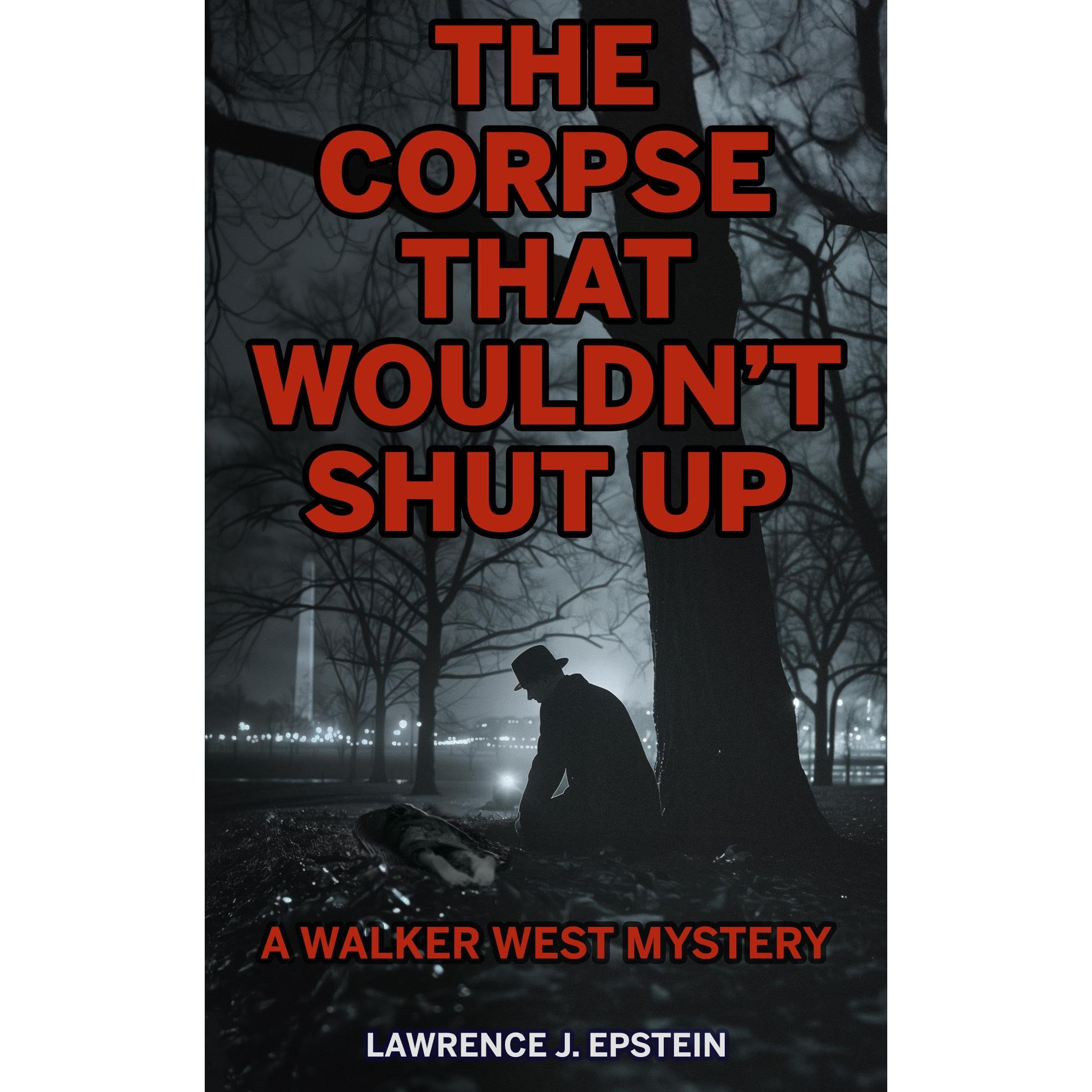 The Corpse That Wouldn't Shut Up