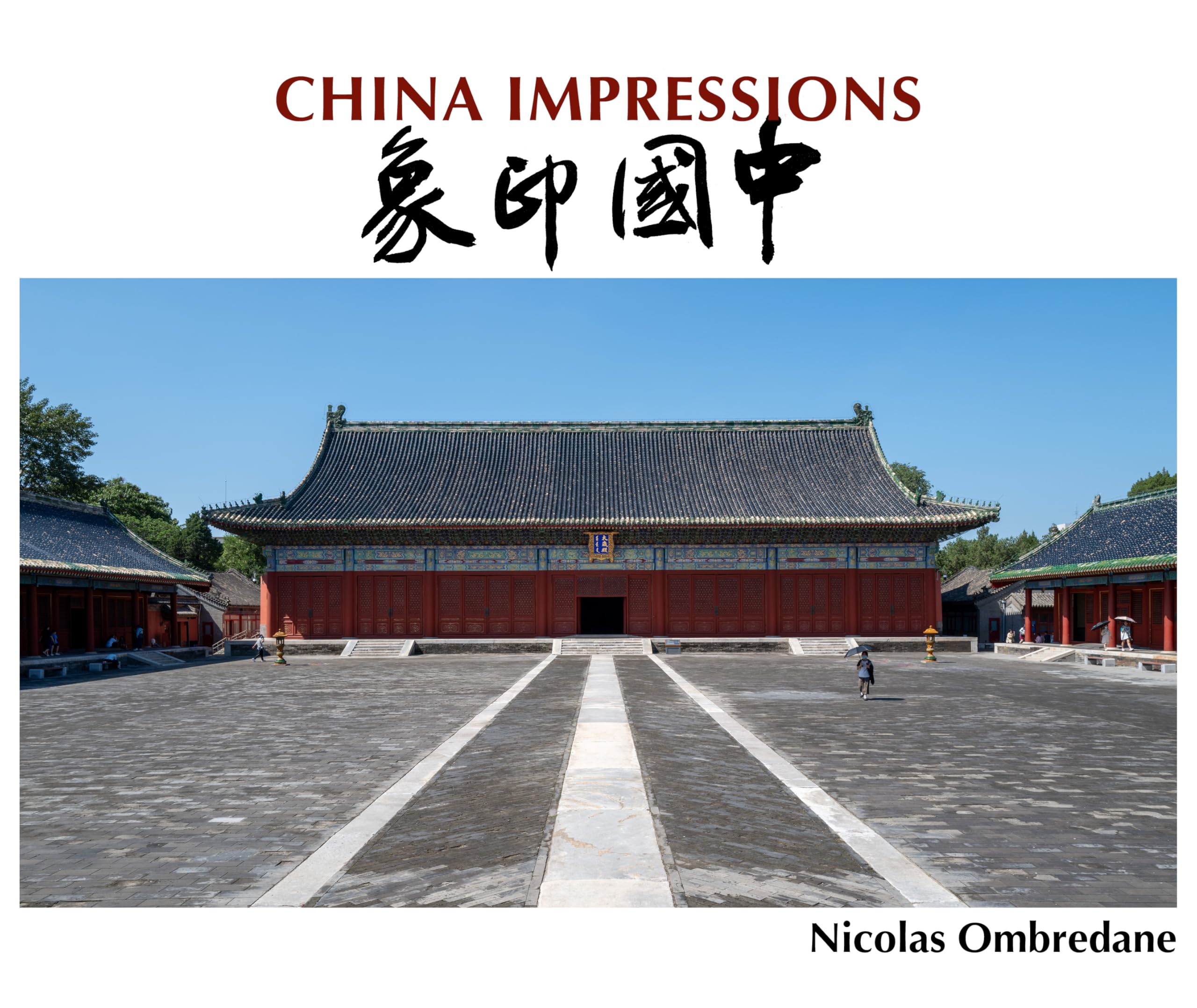 China Impressions