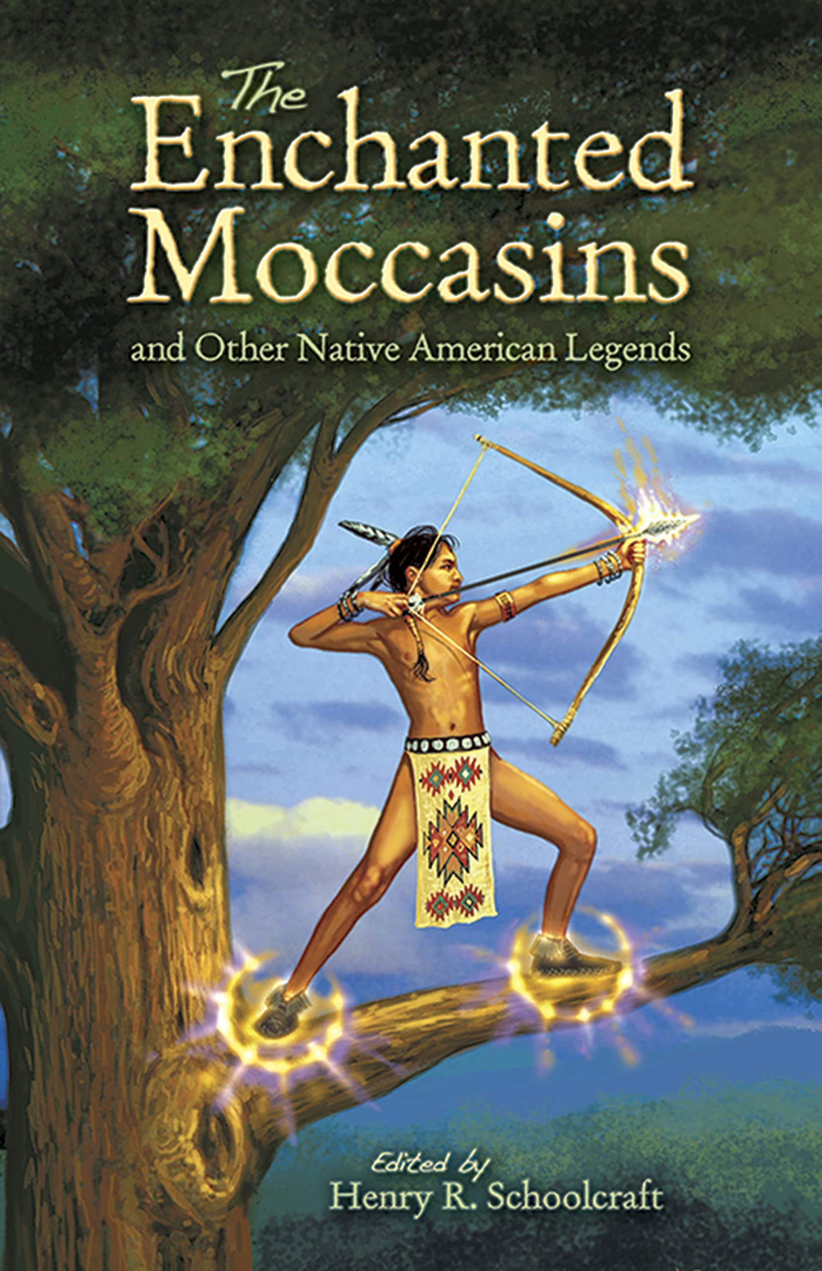 Buy The Enchanted Moccasins and Other Native American Legends — BookShops.in