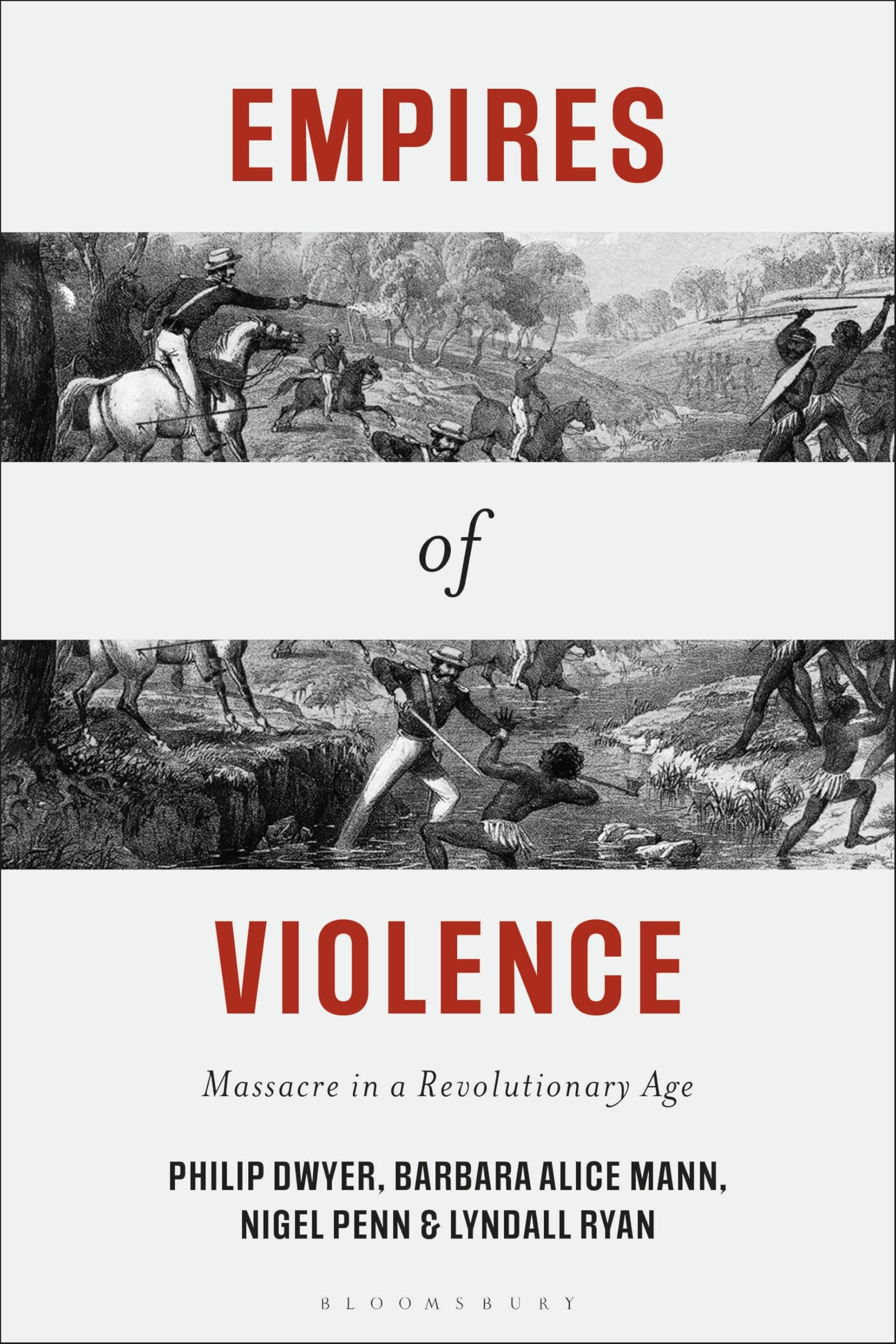 Empires of Violence by Philip Dwyer, Barbara Alice Mann, Nige... - 9781350538634