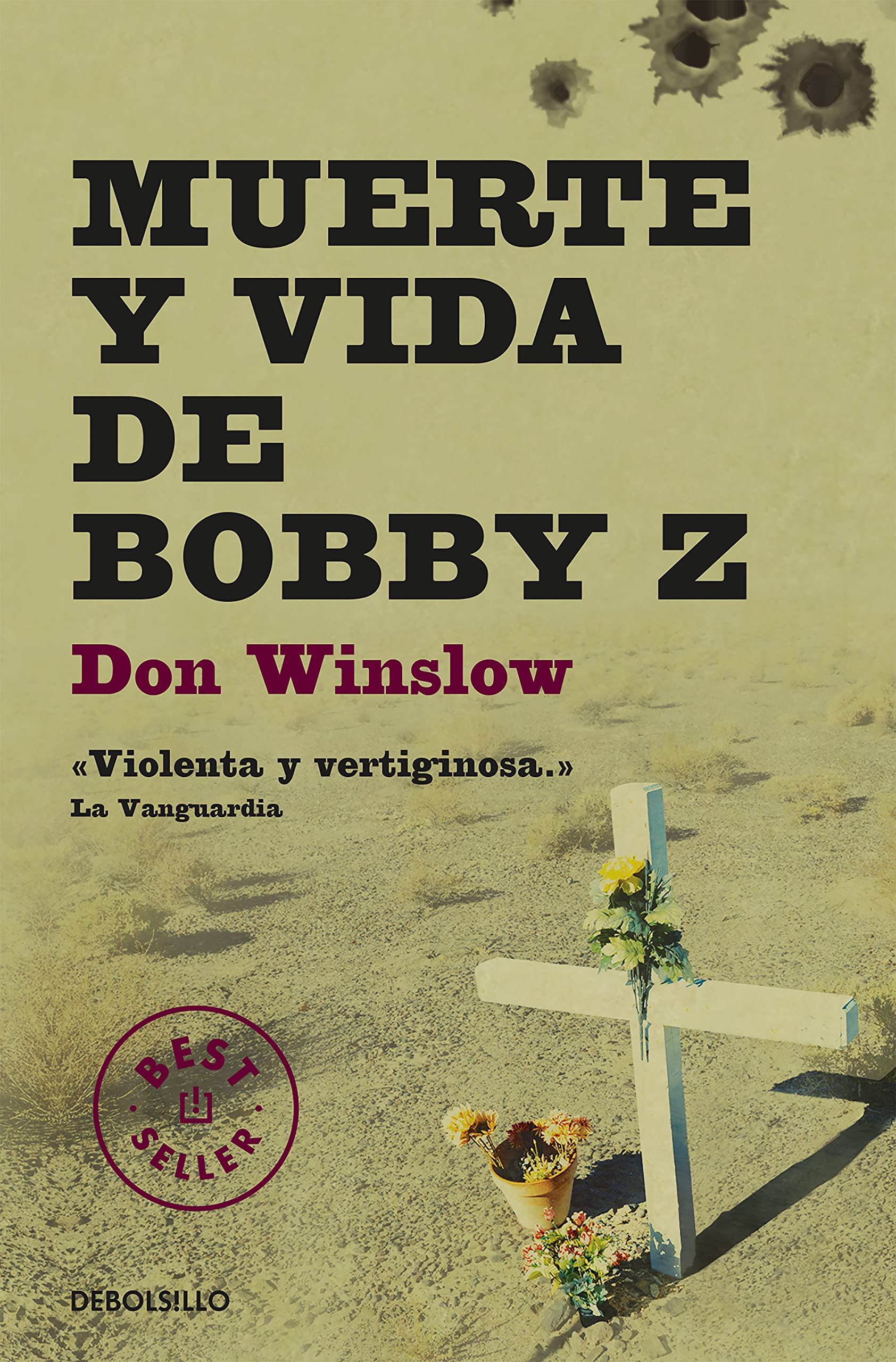 Muerte y vida de Bobby Z (Best Seller)