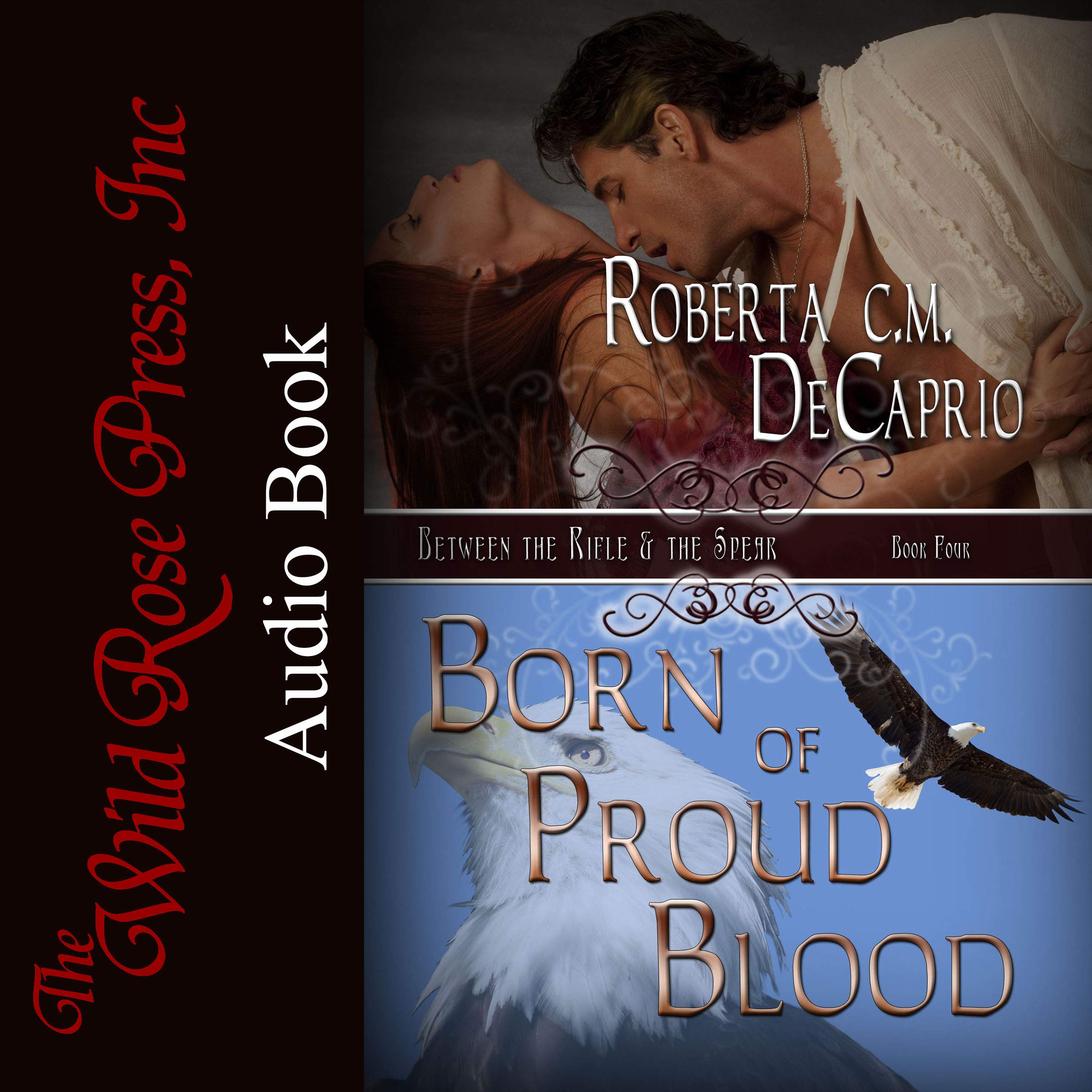 Born of Proud Blood: Between the Rifle and the Spear Series, Book 4
