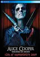 その他 Theatre of Death: Live at Hammersmith 2009 [DVD] Alice Cooper - Theatre Of Death - Live At Hammersmith 2009