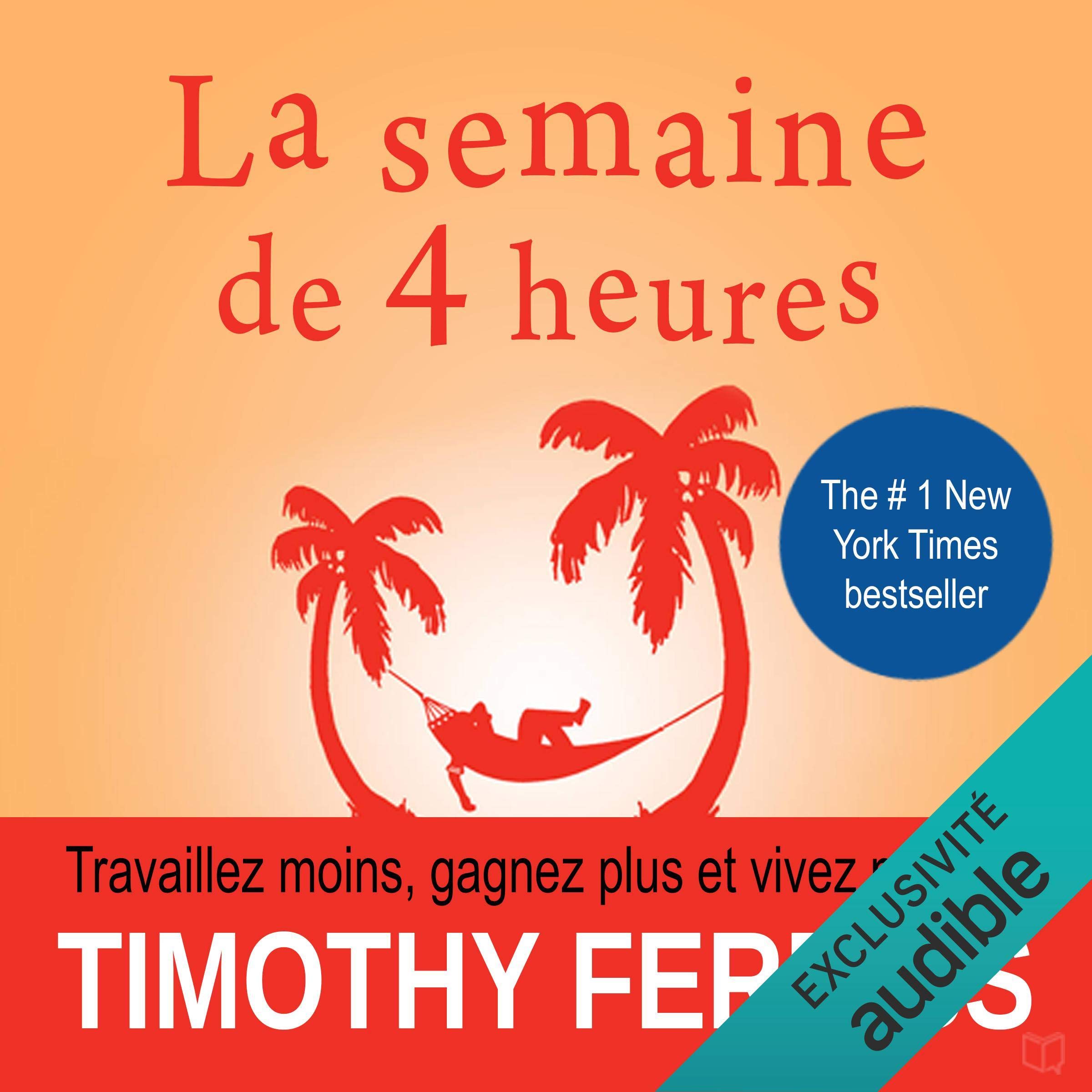 Cover art for La semaine de 4 heures