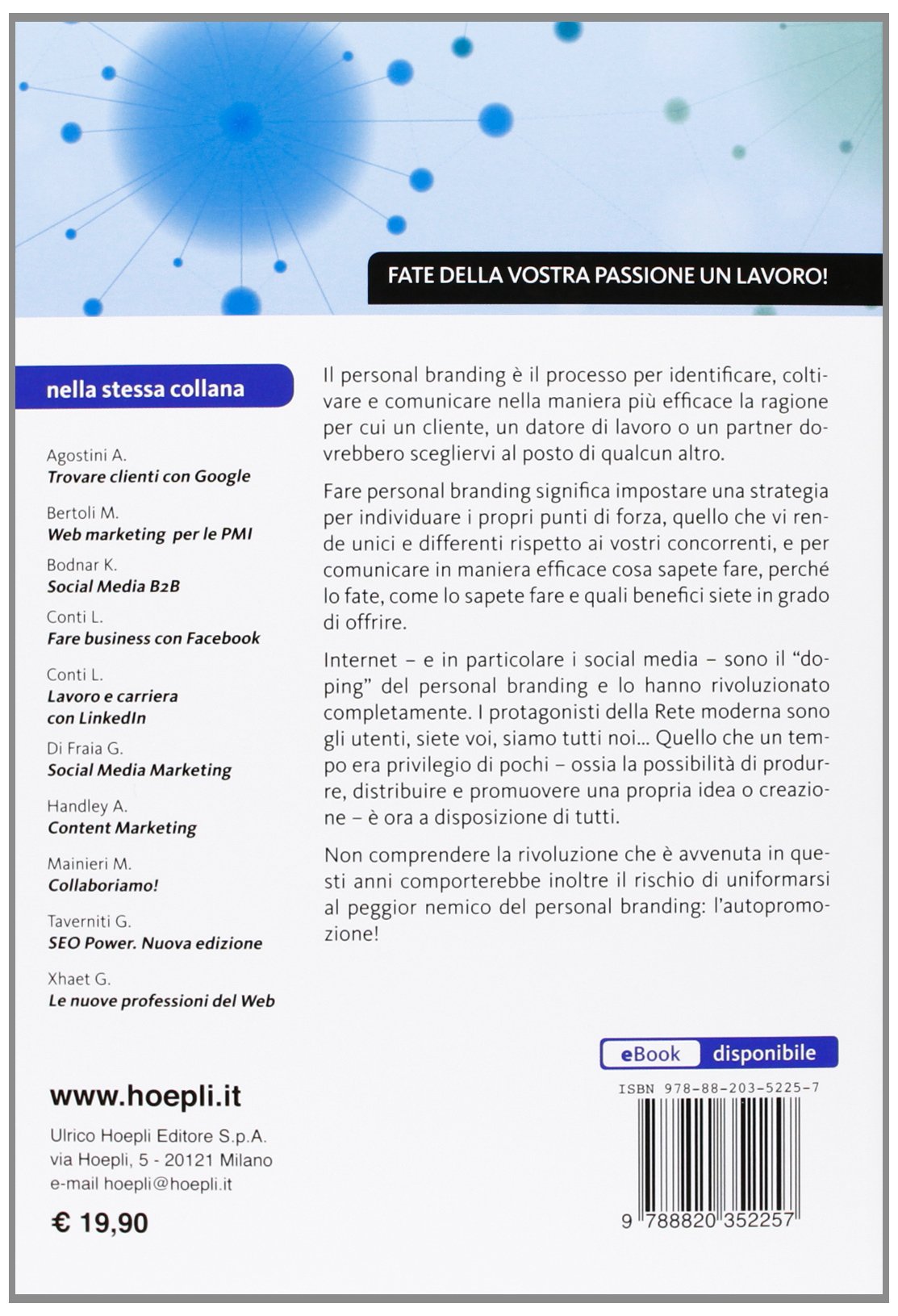 Personal branding. Promuovere se stessi online per creare nuove opportunità
