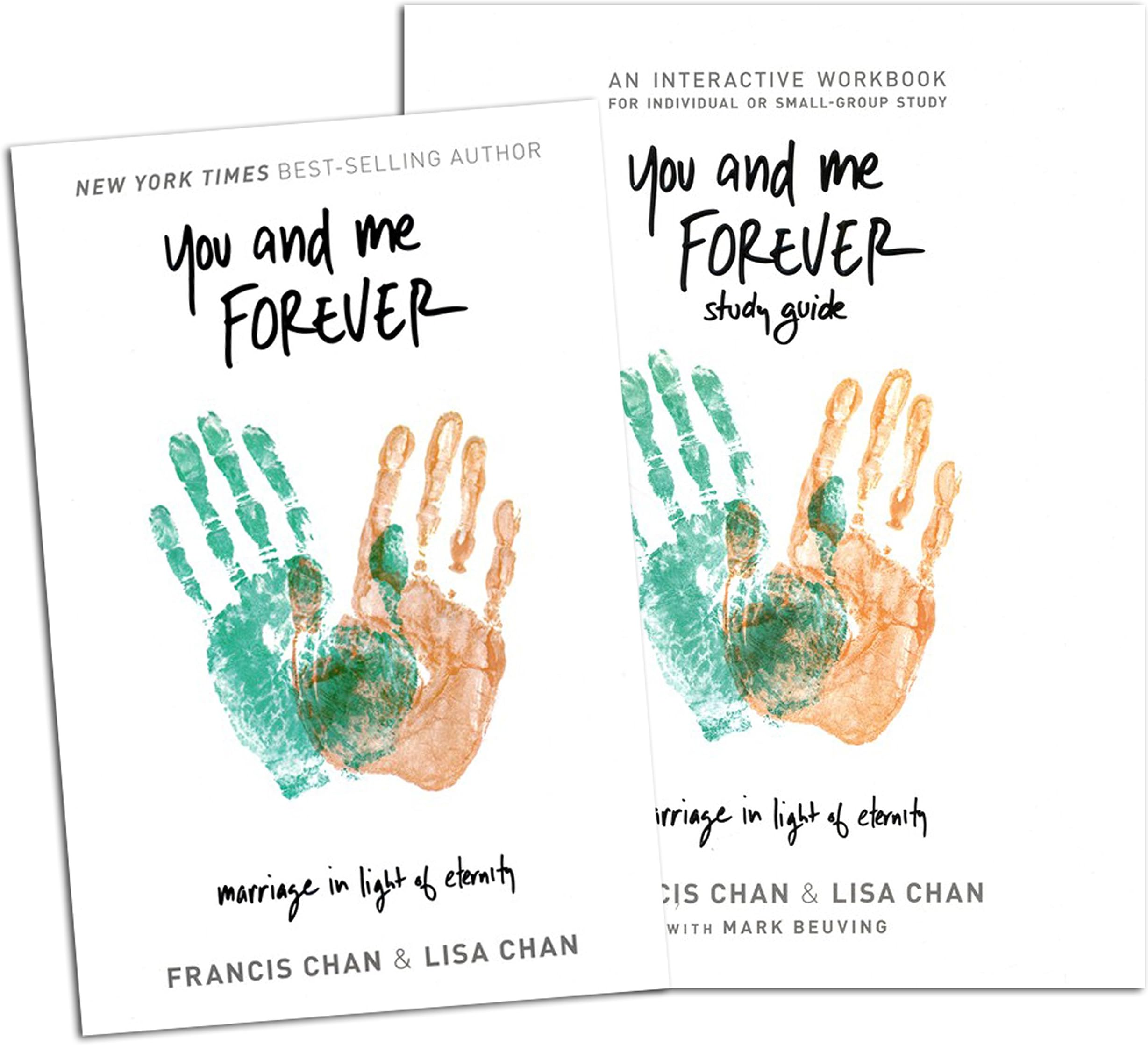 Francis Chan You and Me Forever Set - You and Me Forever: Marriage in Light of Eternity (Book & Workbook)