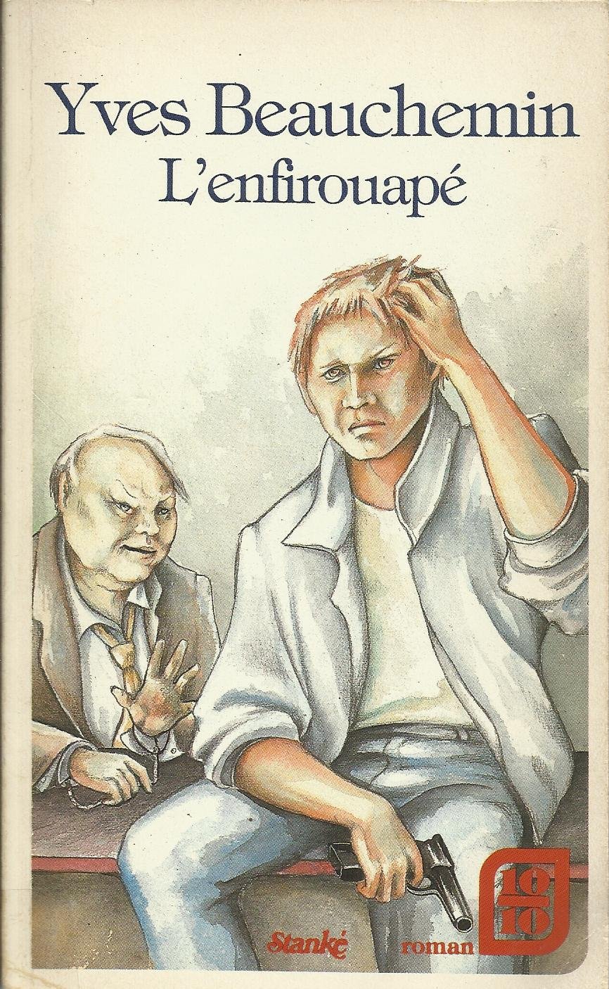 Enfirouape dd0072 [Paperback] Beauchemin, Yves