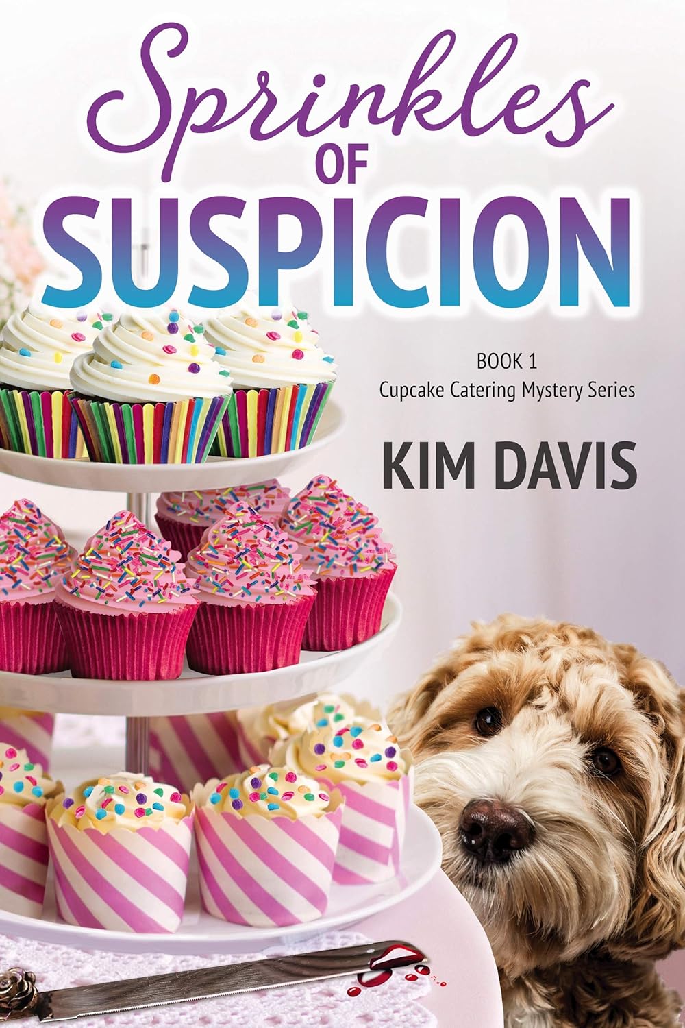 Sprinkles of Suspicion (Cupcake Catering Mystery Series Book 1)