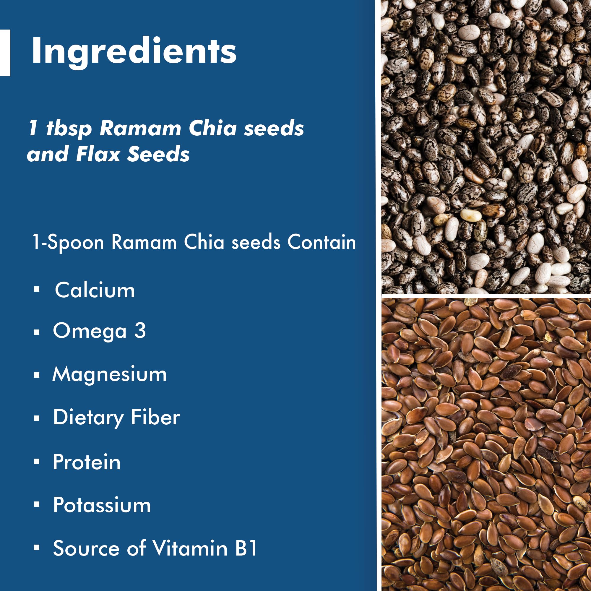 Ramam Premium Flax & Chia Seeds Combo High Omega-3, Fiber & Protein | Superfood Blend Gluten-Free, Vegan, Non-Gmo | Vitamins & Minerals| 100% Natural Raw Seeds For Eating - 650G 4