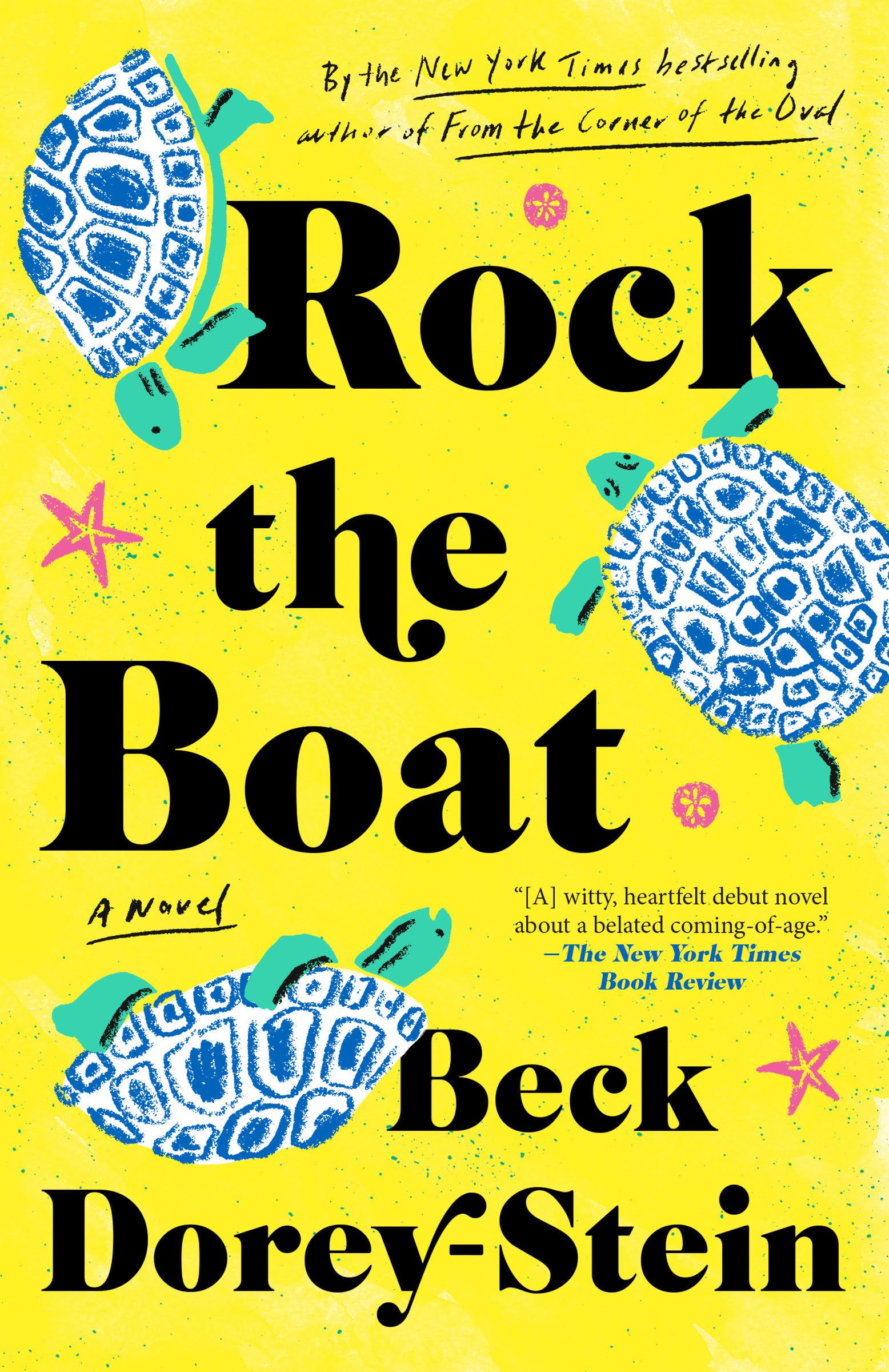 Rock the Boat: A Novel - Dorey-Stein, Beck