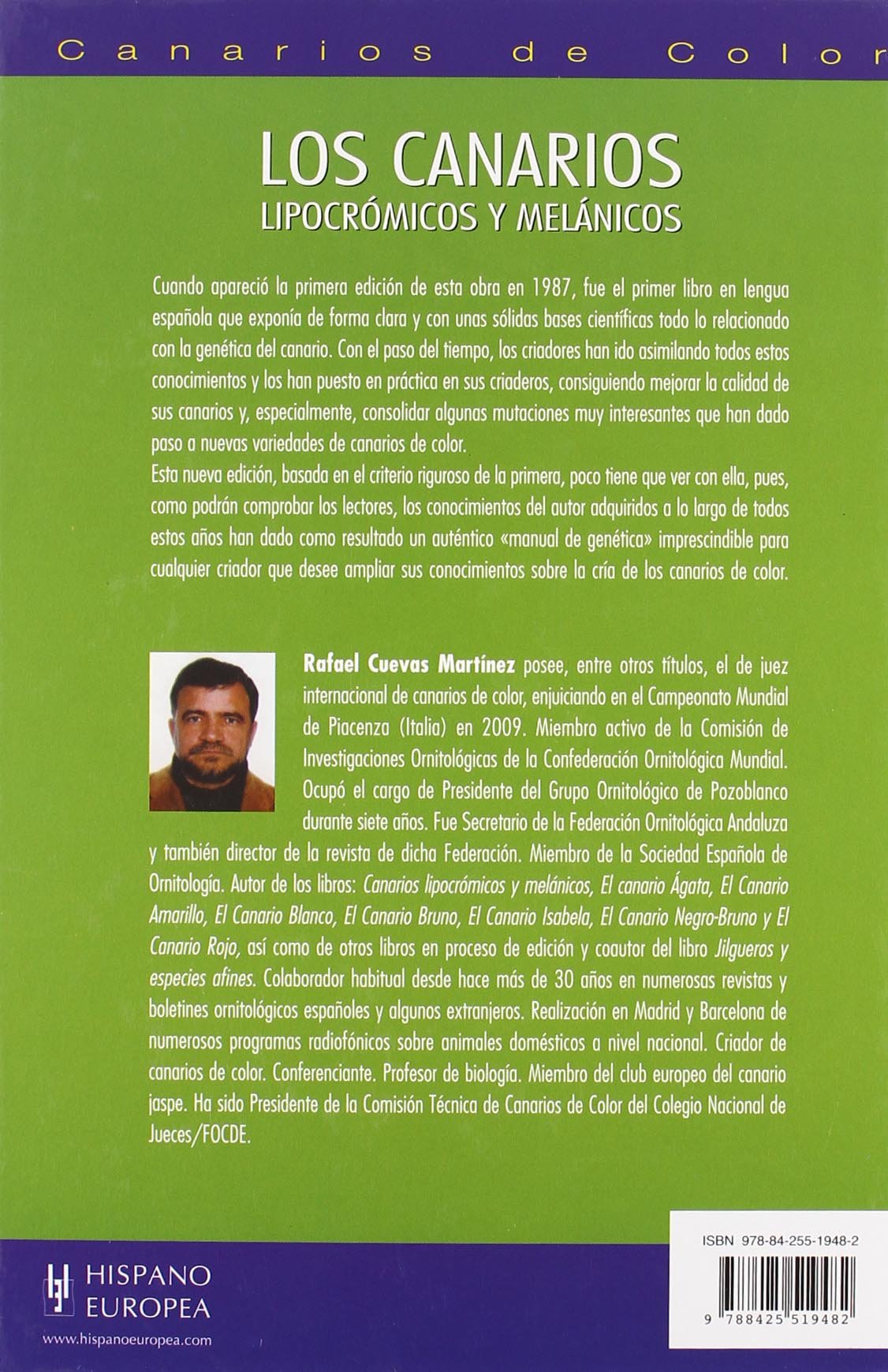 Los canarios lipocrómicos y melánicos (Canarios de color)