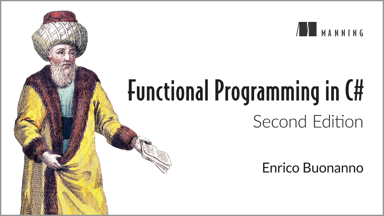 語学+参考書 Functional Programming in C++: How to improve your C++ programs using functional techniques Functional Programming in C#: How to write better C# code