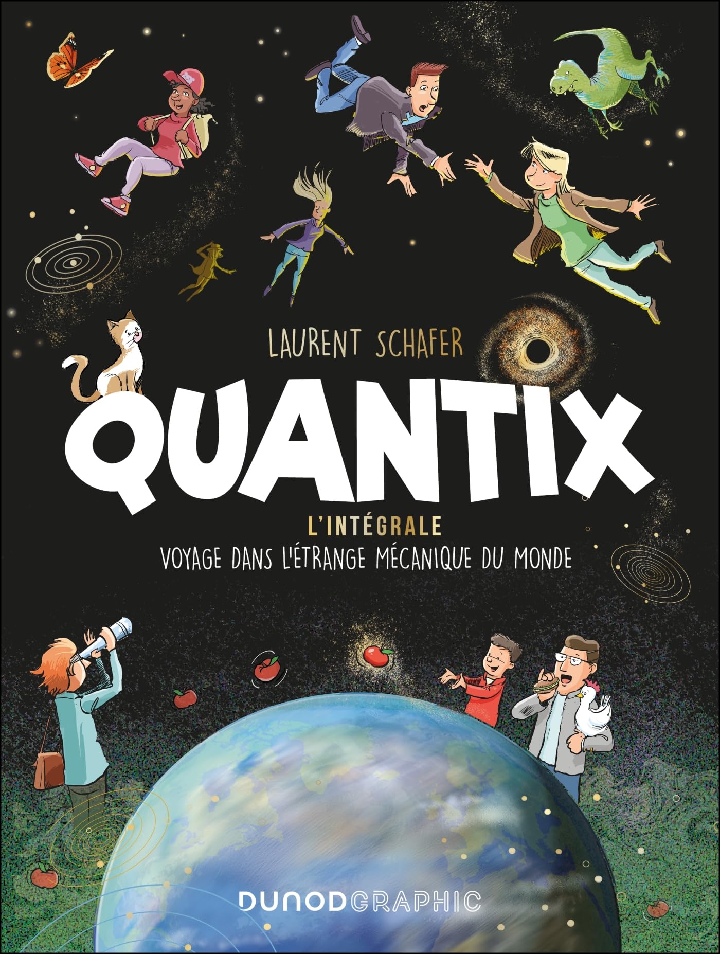 Quantix - L'intégrale: Voyage dans la mécanique du monde