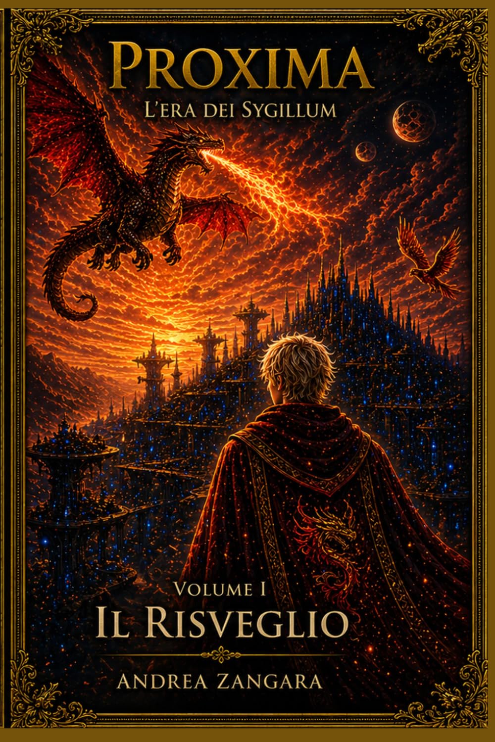 Proxima - L'era dei Sygillum: Il risveglio - Vol.1