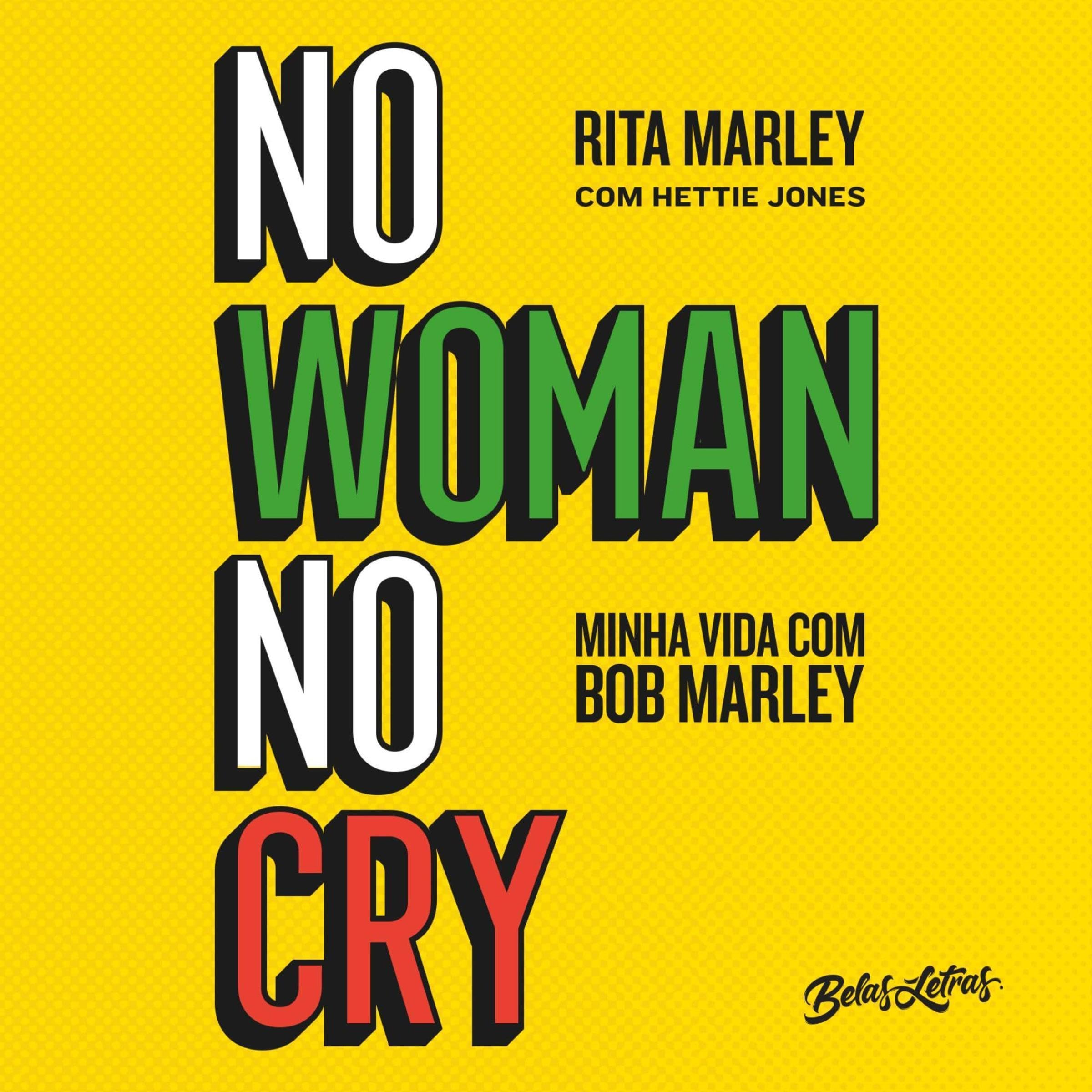 No Woman No Cry: Minha vida com Bob Marley