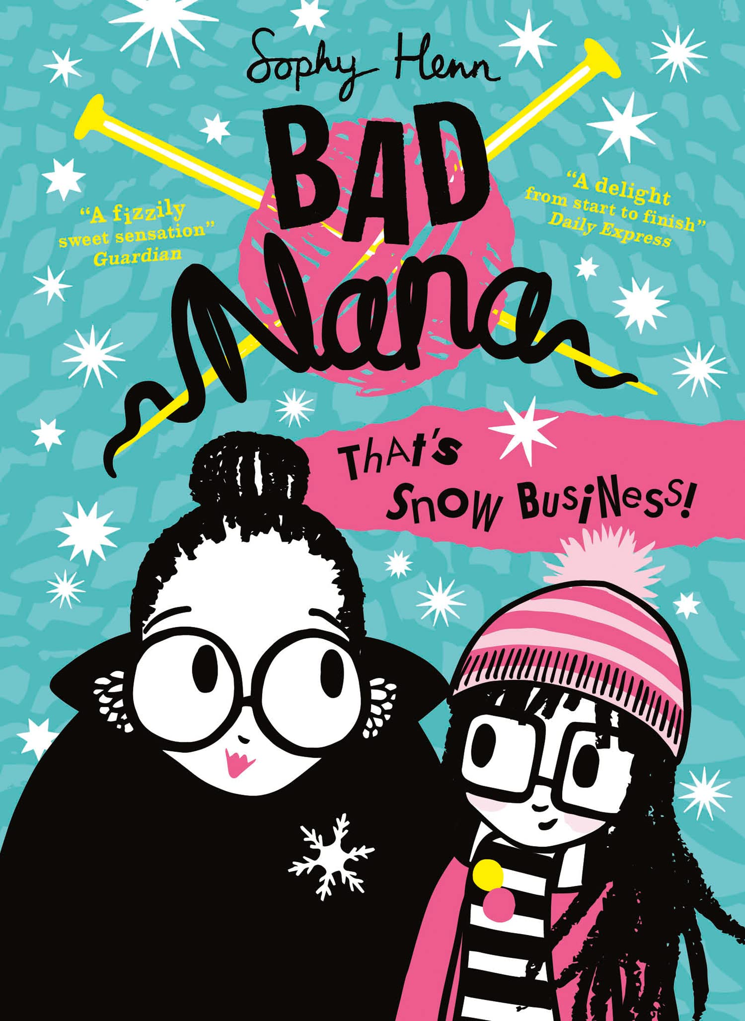 That’s Snow Business!: A wickedly funny new Children’s book for .9780008268145
