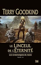 Download Les Chroniques de Nicci, T2 : Le Linceul de l'éternité PDF