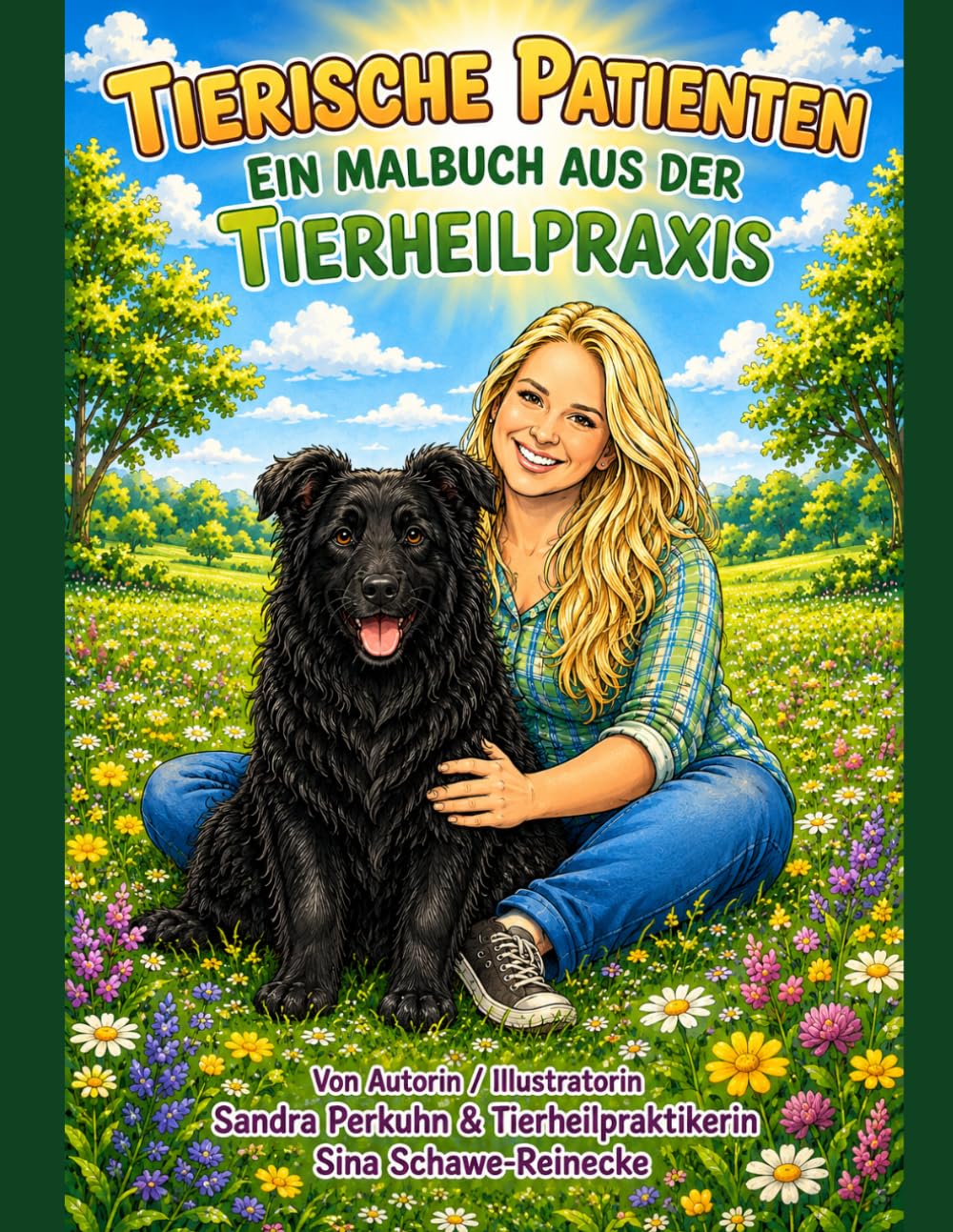TIERISCHE PATIENTEN: EIN MALBUCH AUS DER TIERHEILPRAXIS