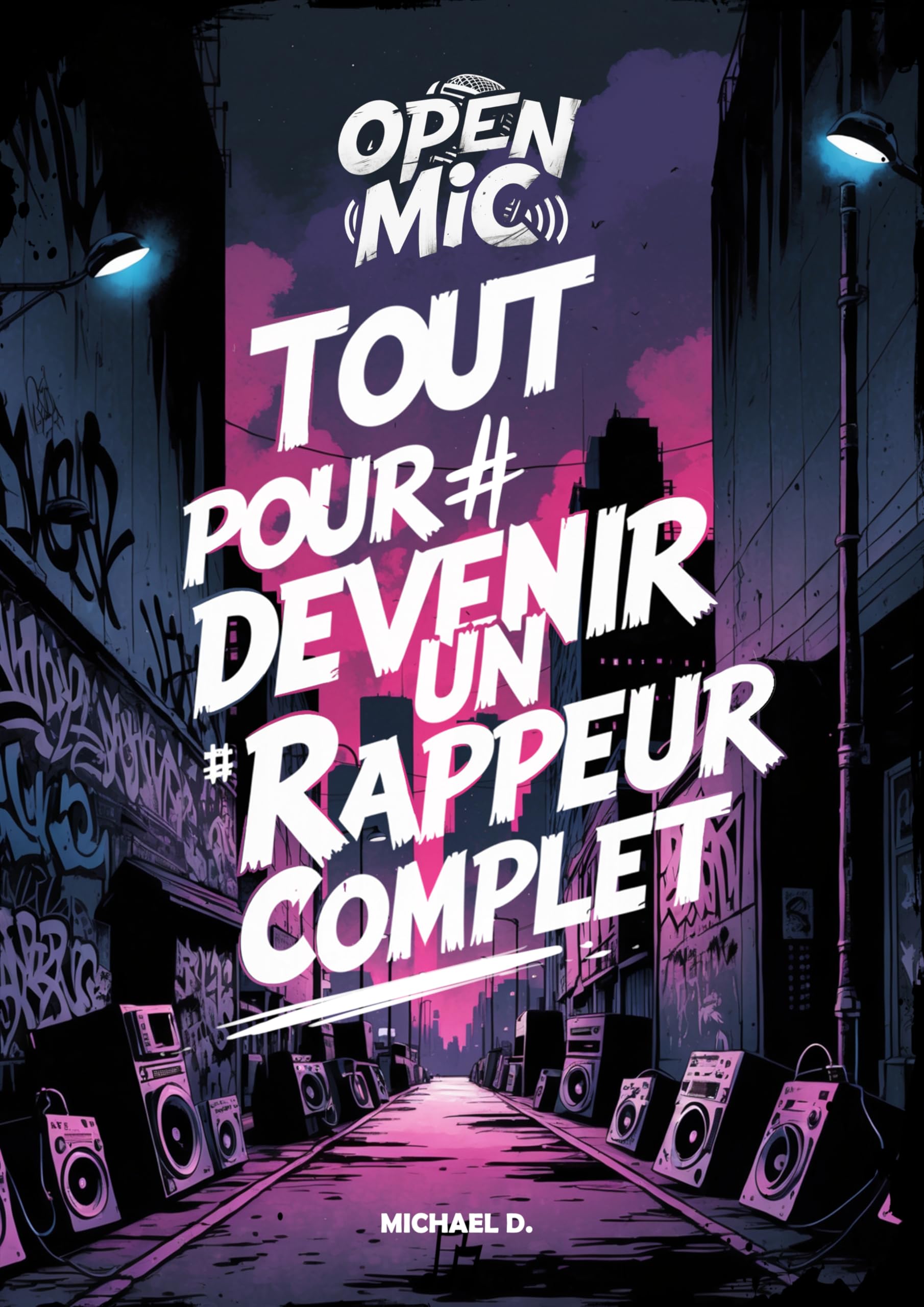 Open Mic guide ecriture texte rap et ameliorer son flow en studio