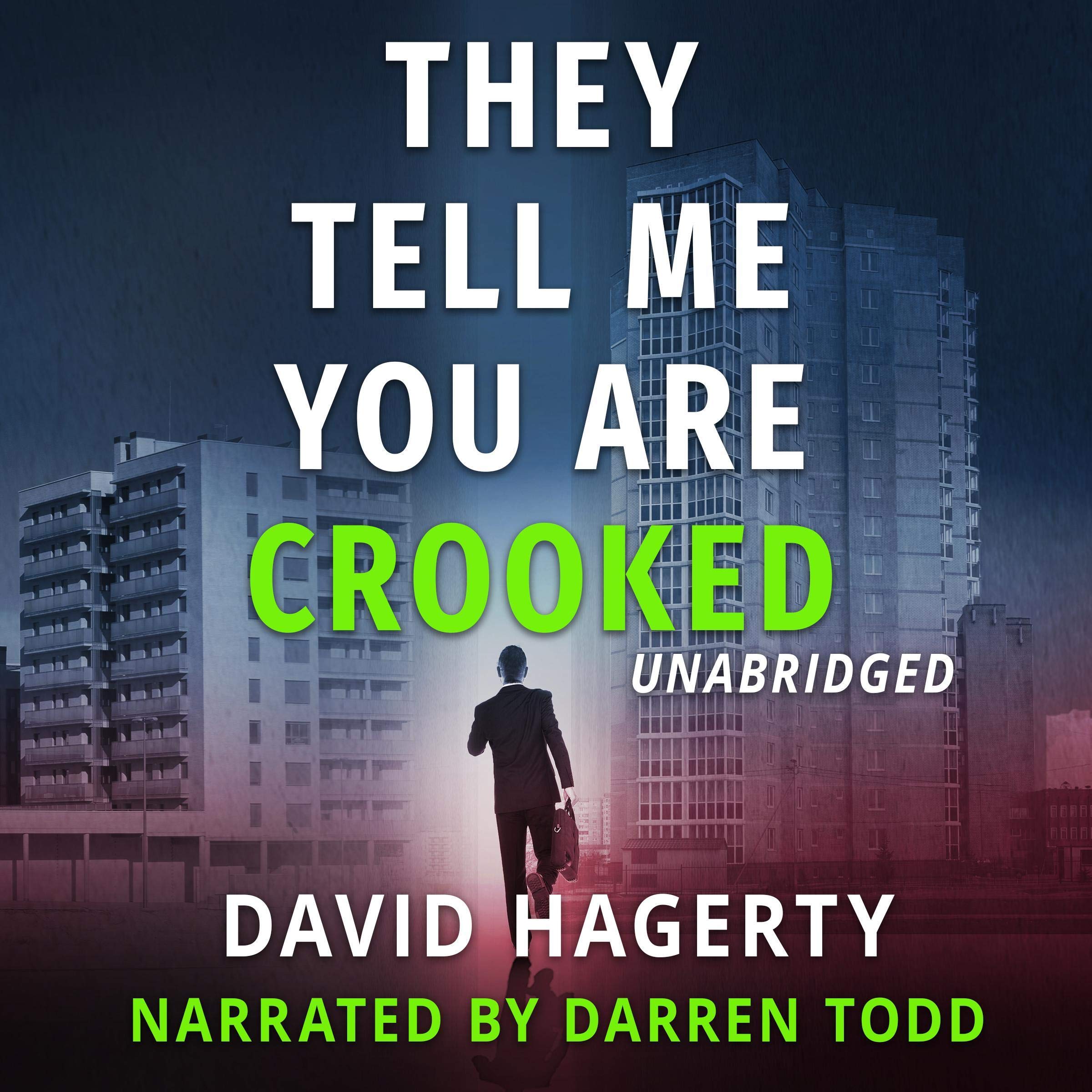 They Tell Me You Are Crooked