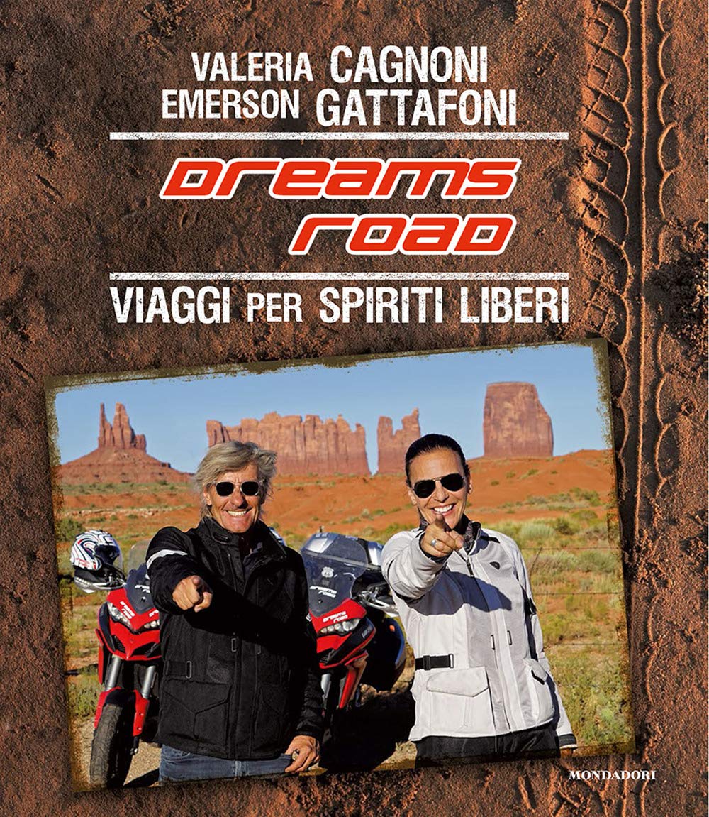Dreams Road. Viaggi Per Spiriti Liberi - 4