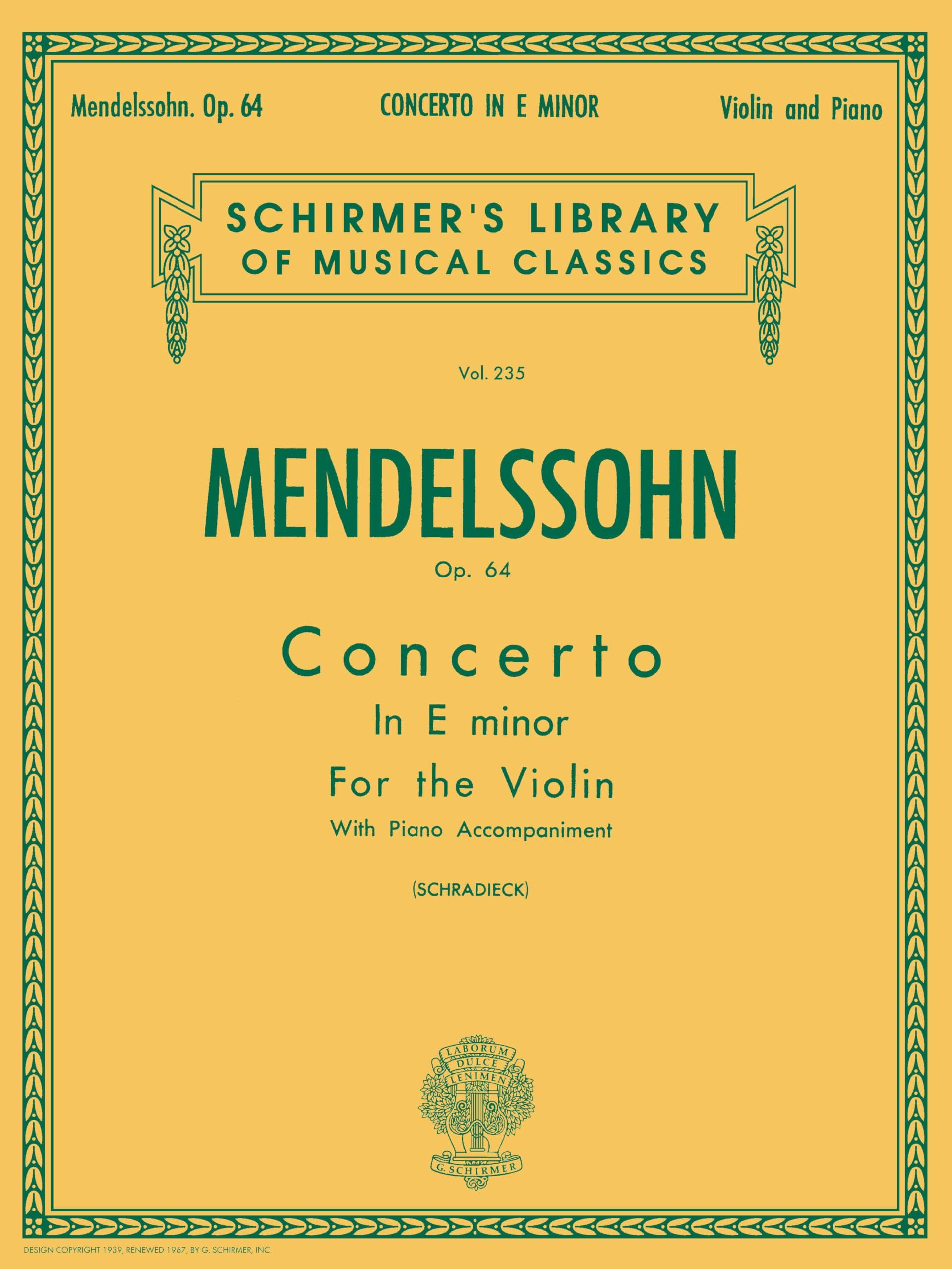 Felix Mendelssohn Concerto In E Minor Op.64 (Violin/Piano) Vln: Schirmer Library of Classics Volume 235 (Schirmer's Library of Musical Classics)