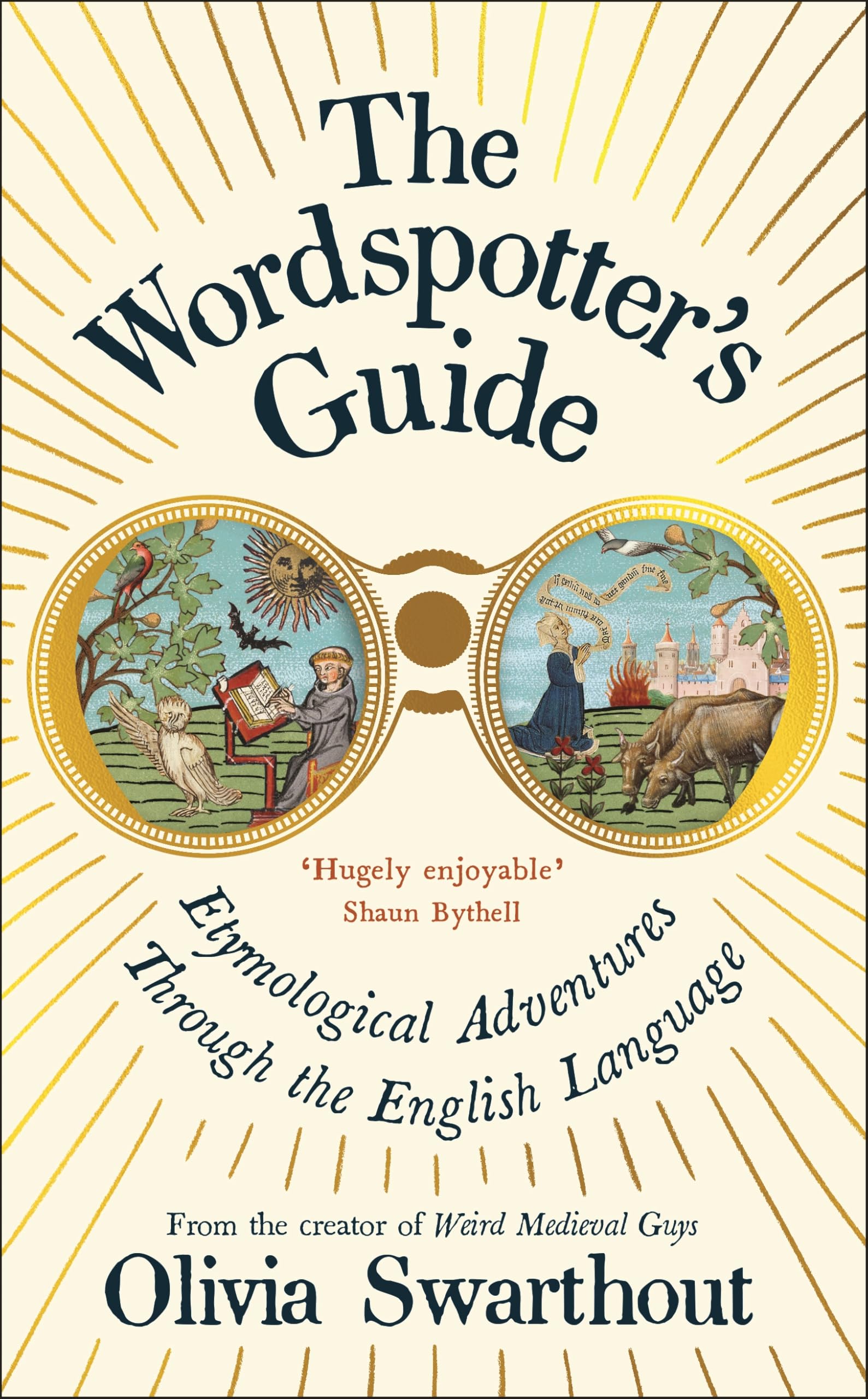 The Wordspotter's Guide: Etymological Adventures Through the English Language