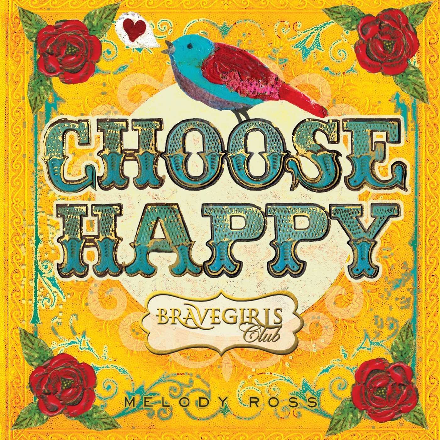 Brave Girls Club: Choose Happy