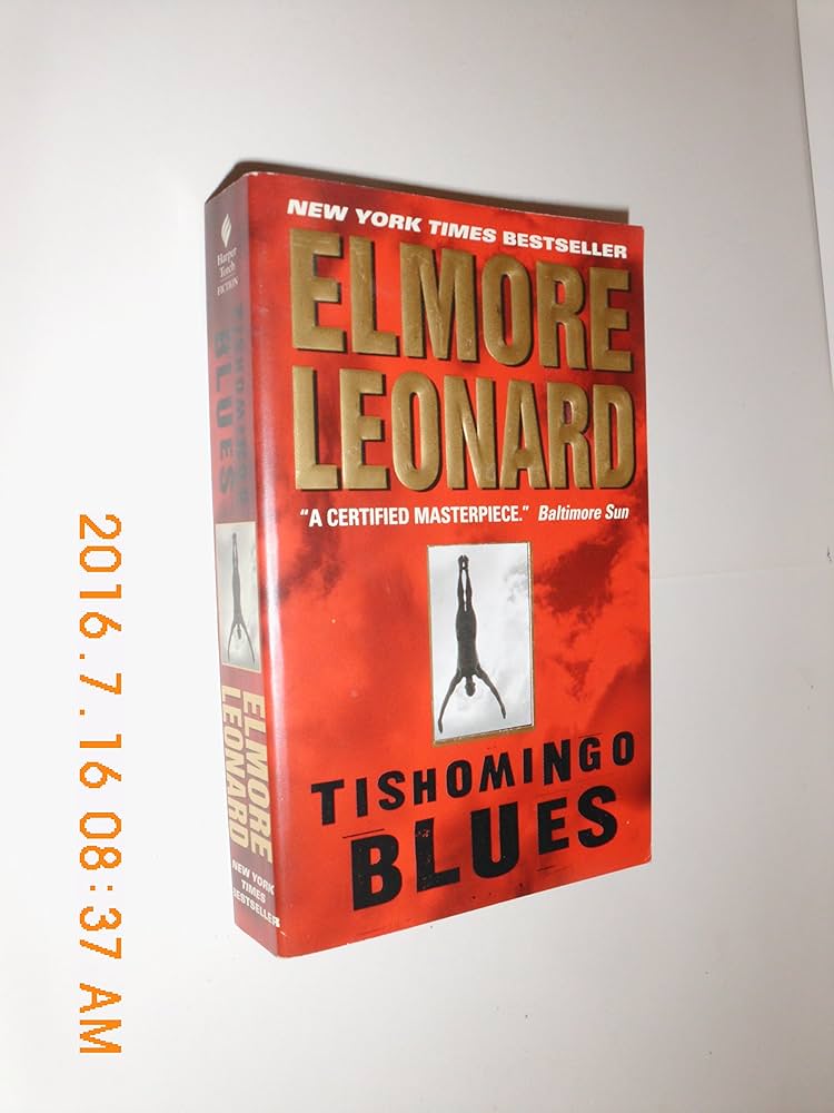 エルモア　レナード　 TISHOMINGO BLUES　洋書　ペーパーバッグ エルモア レナード TISHOMINGO BLUES 洋書 ペーパーバッグ