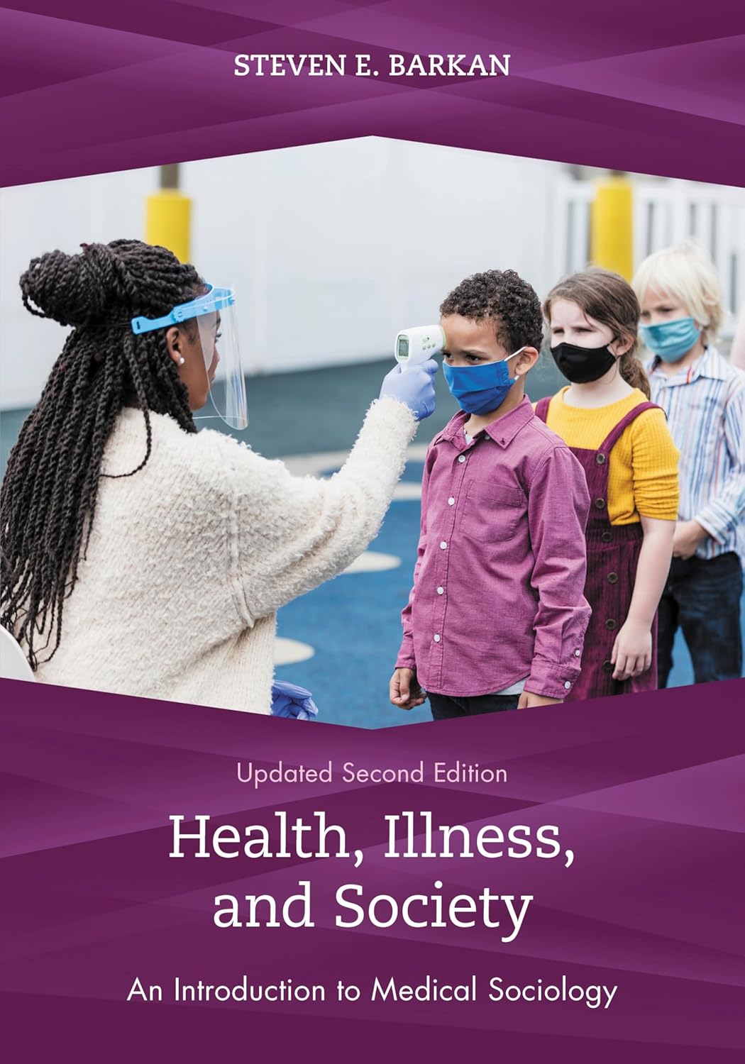 Health, Illness, and Society: An Introduction to Medical Sociology      Kindle Edition