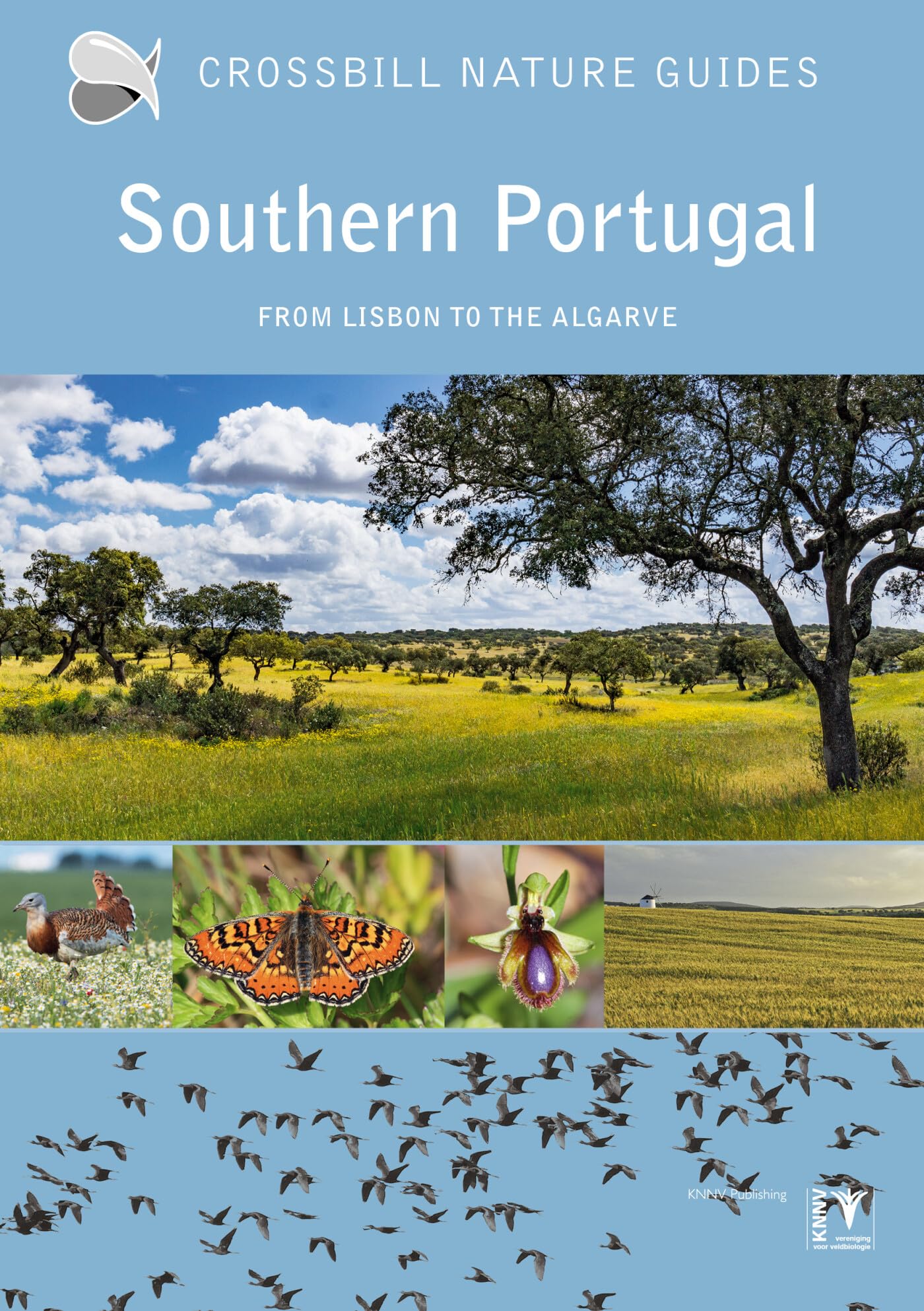 Southern Portugal: from Lisbon to the Algarve: 49 (Crossbill Nature Guides)