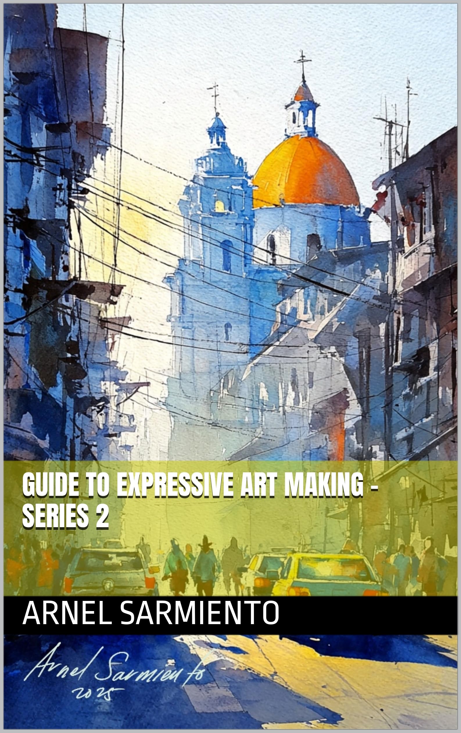 Guide to Expressive Art Making Series 2 pour retrouver la paix intérieure en art