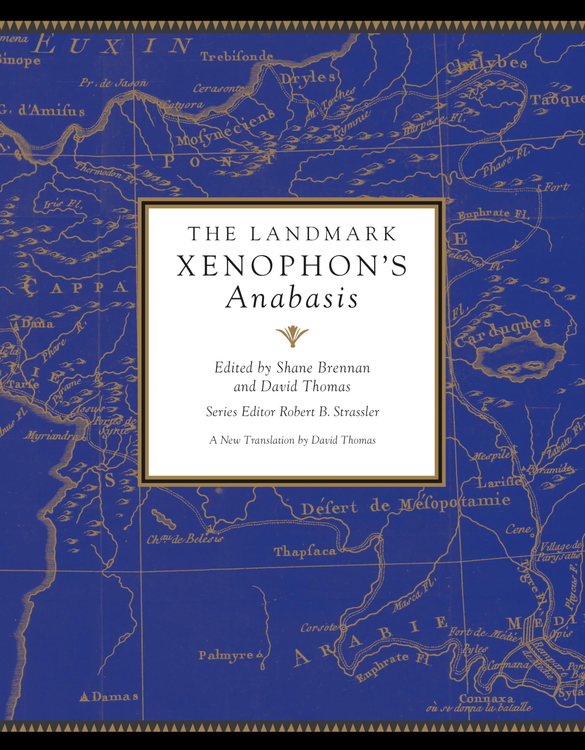 The Landmark Xenophon's Anabasis