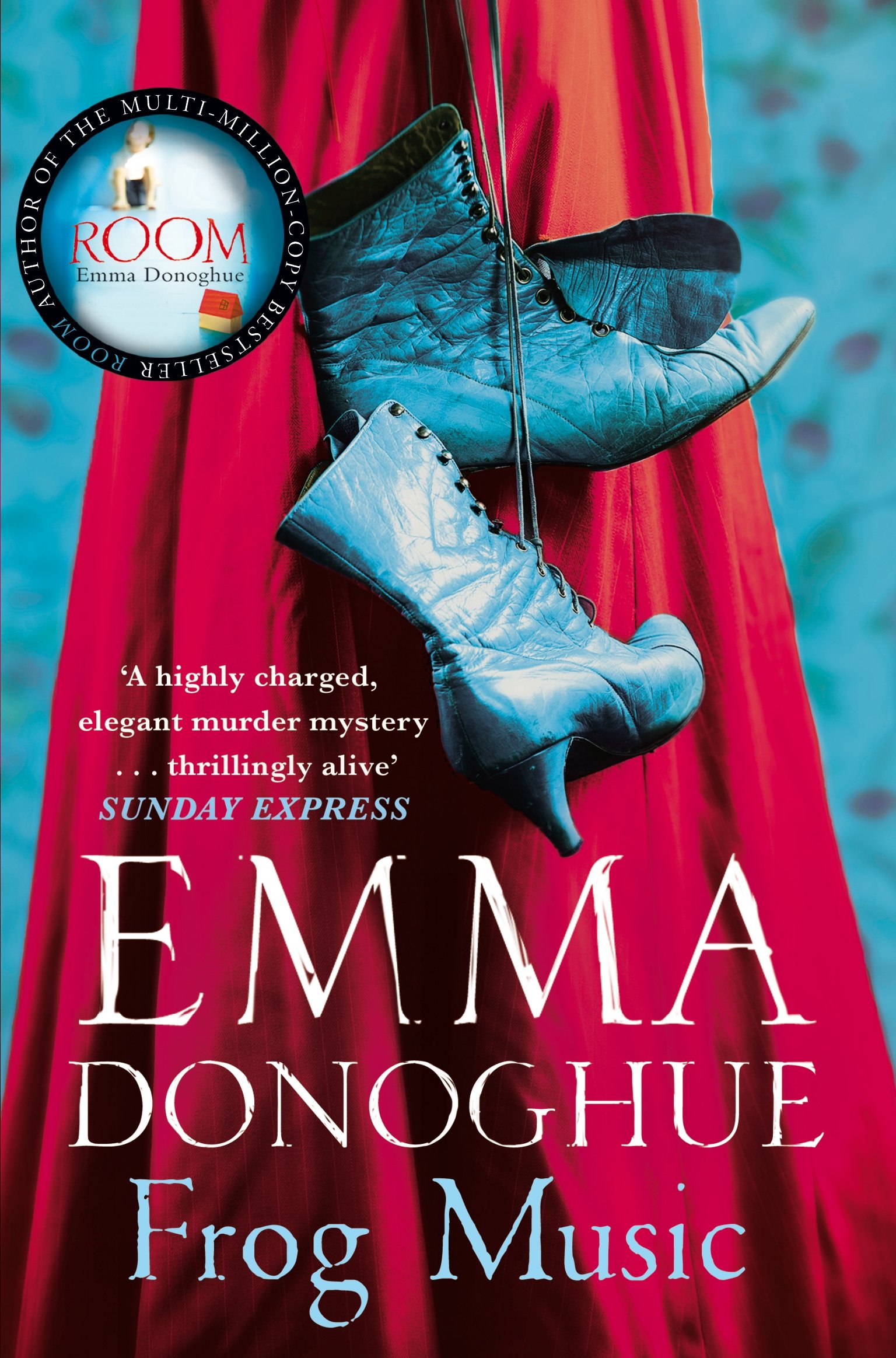 Frog Music by Emma Donoghue (Paperback Book)