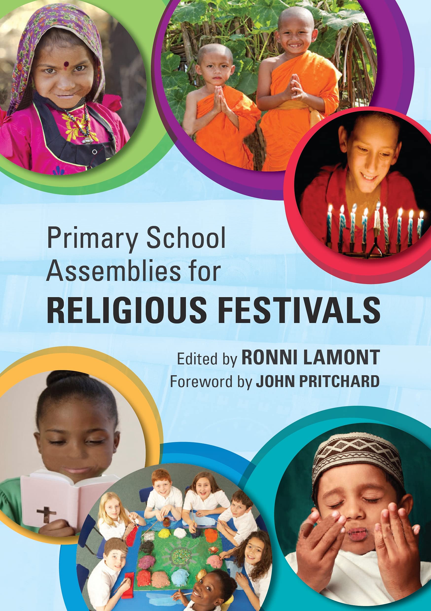 Primary School Assemblies for Religious Festivals by Ronni Lamont PAPERBACK