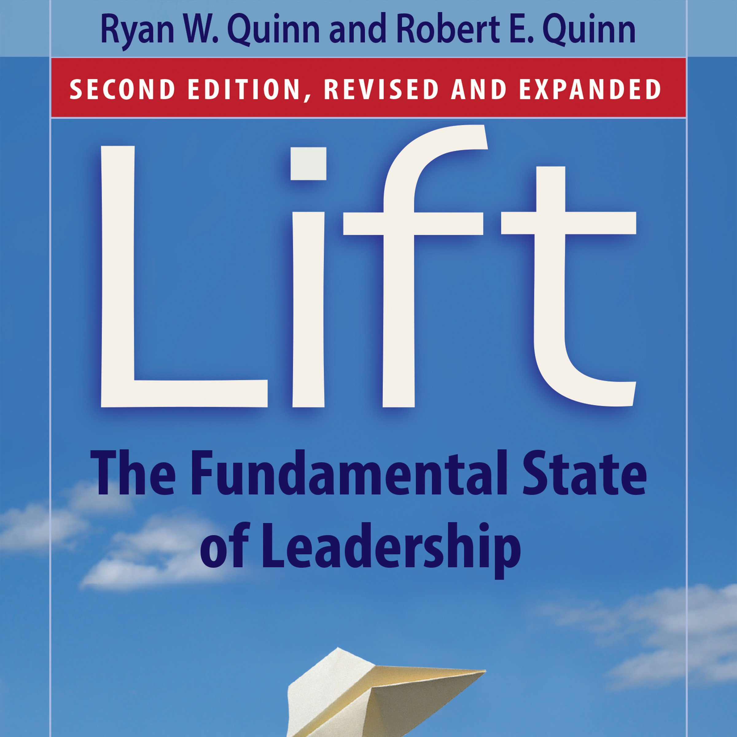 Cover art for Lift: The Fundamental State of Leadership
