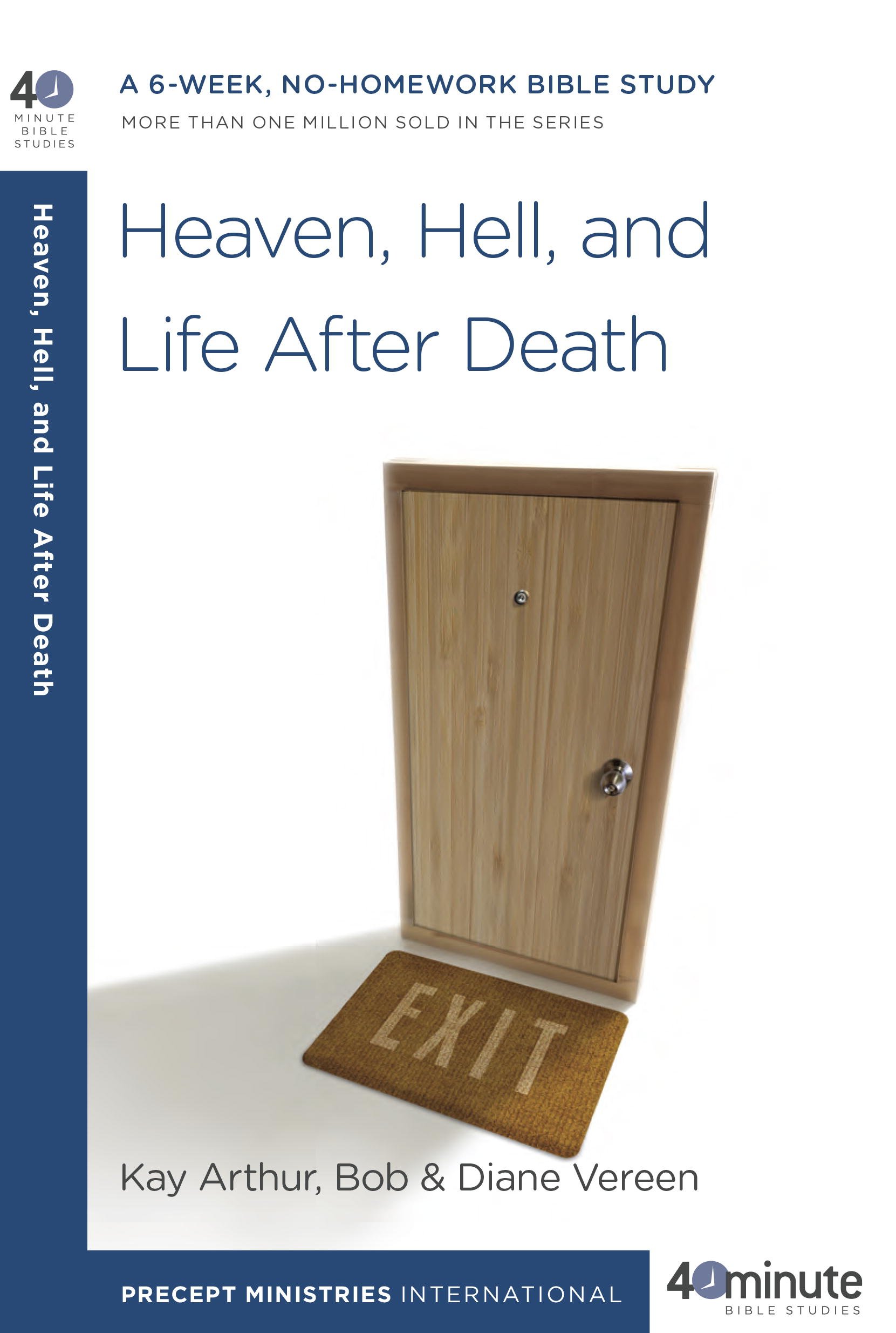 Buy Heaven, Hell, and Life After Death: A 6-Week, No-Homework Bible Study (40-Minute Bible Studies) — BookShops.in