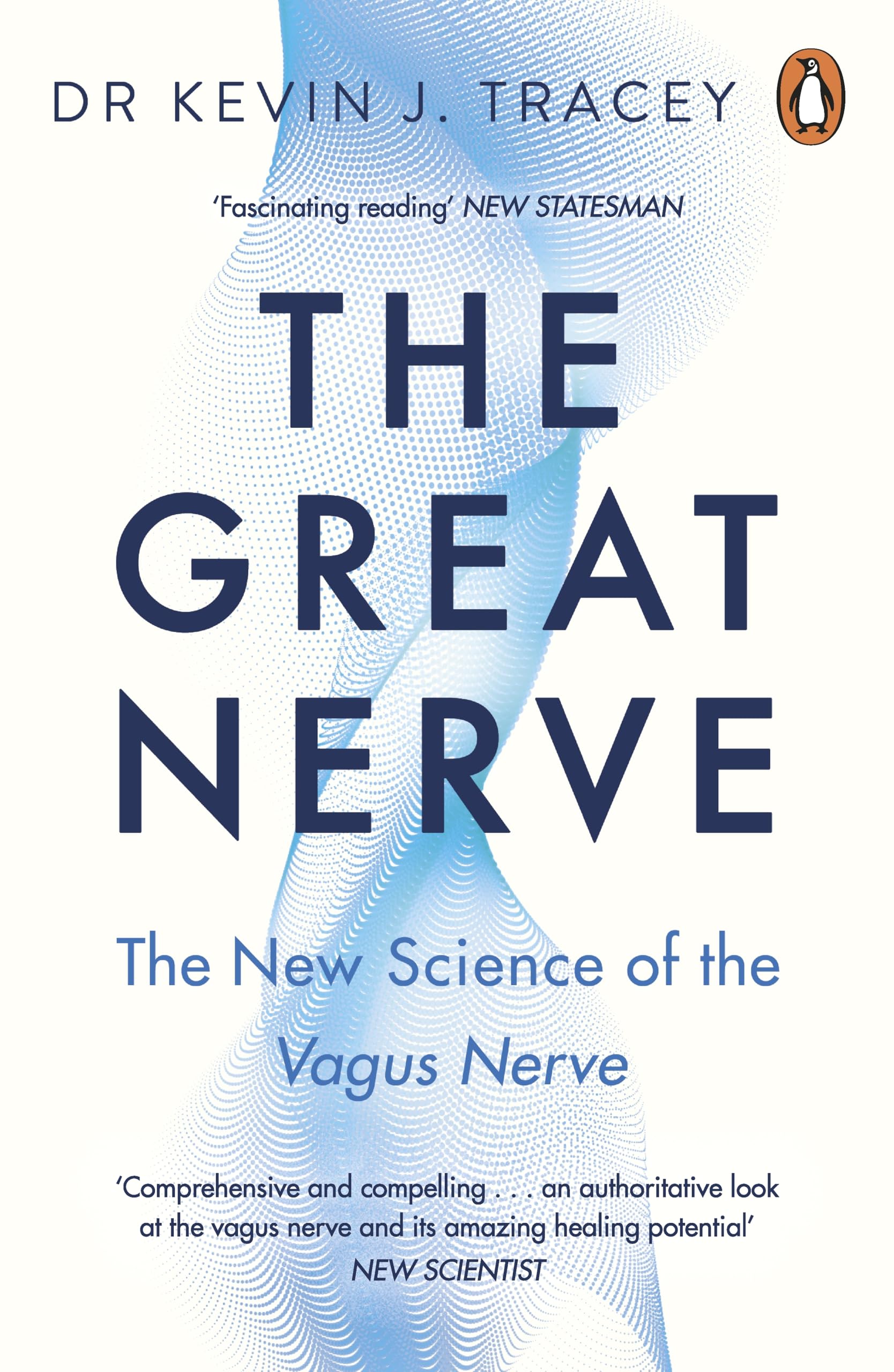 Dr Kevin Tracey - Great Nerve - Paperback Book