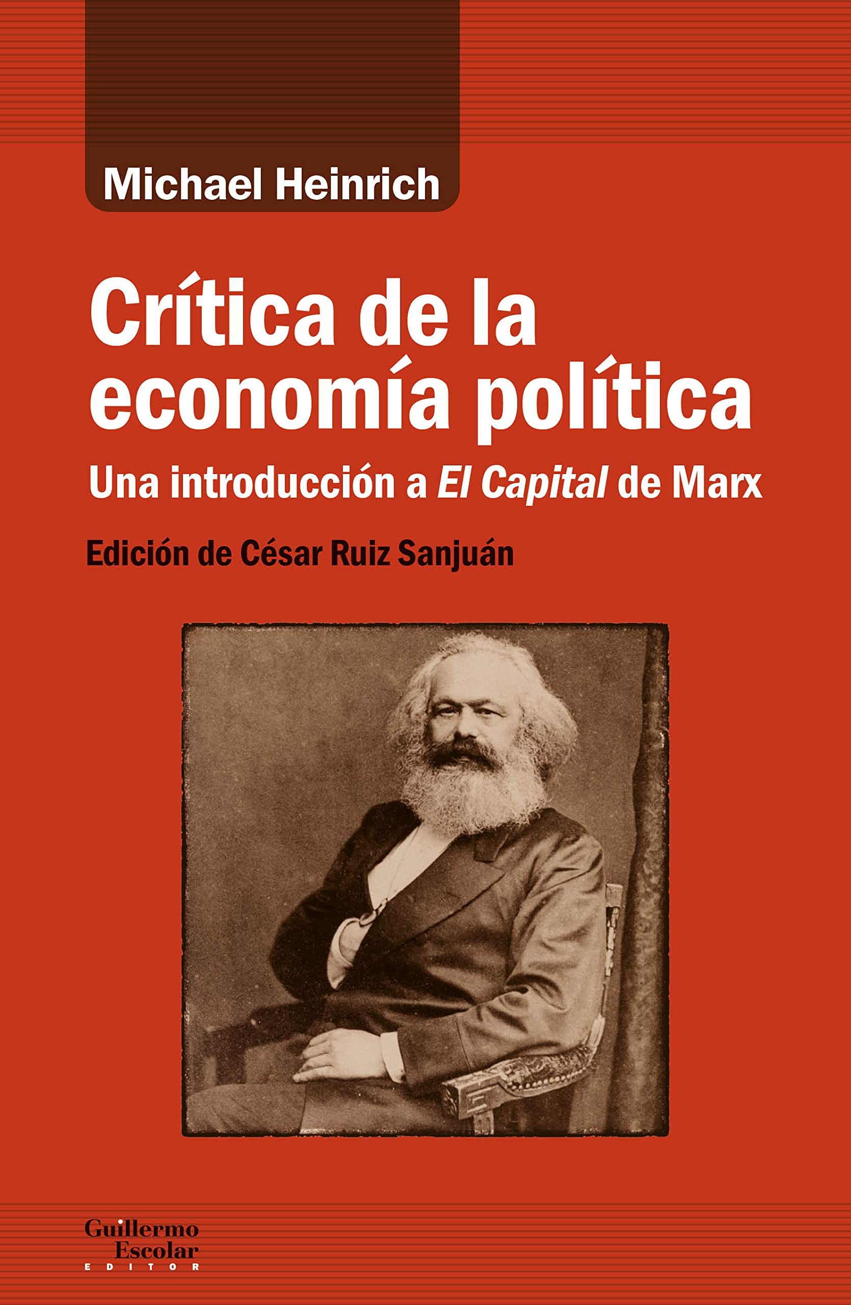 Crítica De La Economía Política: Una introducción a El Capital de Marx (Análisis y crítica)