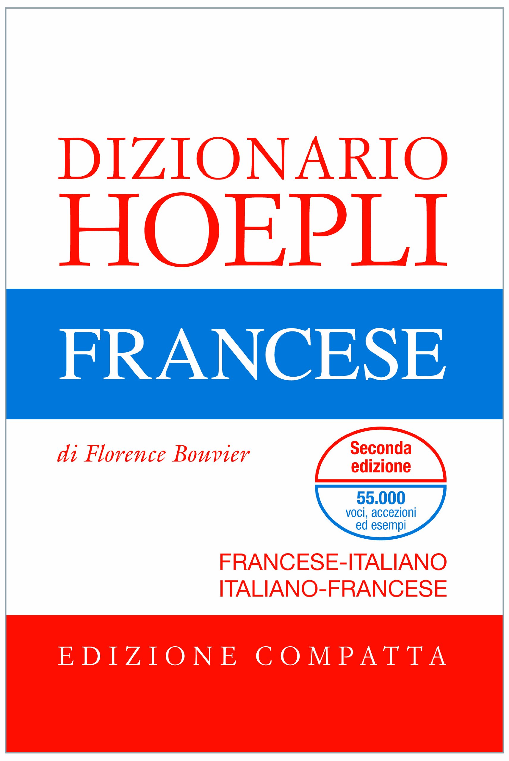 Dizionario Di Francese. Francese-Italiano, Italiano-Francese. Ediz. Compatta - 4