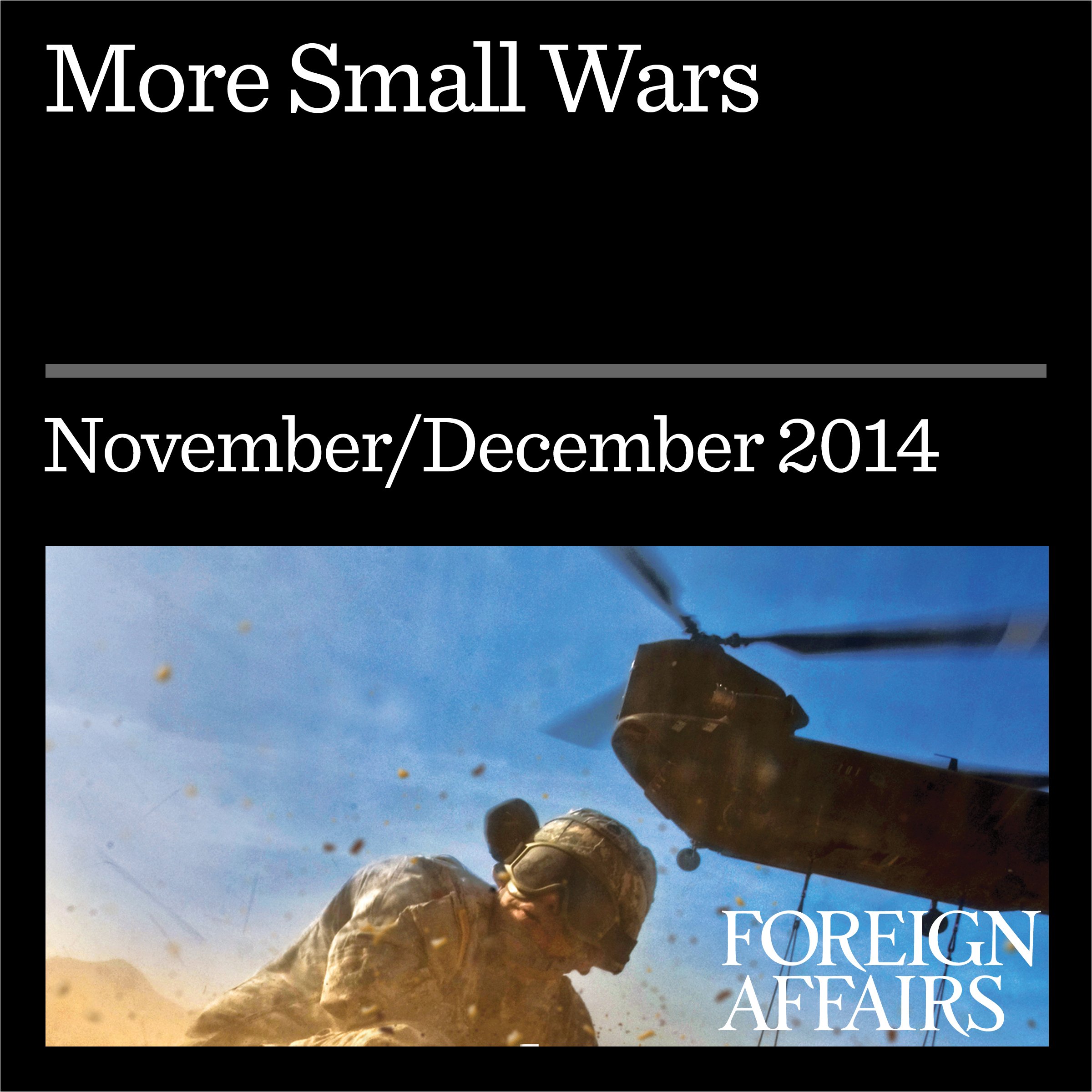 More Small Wars