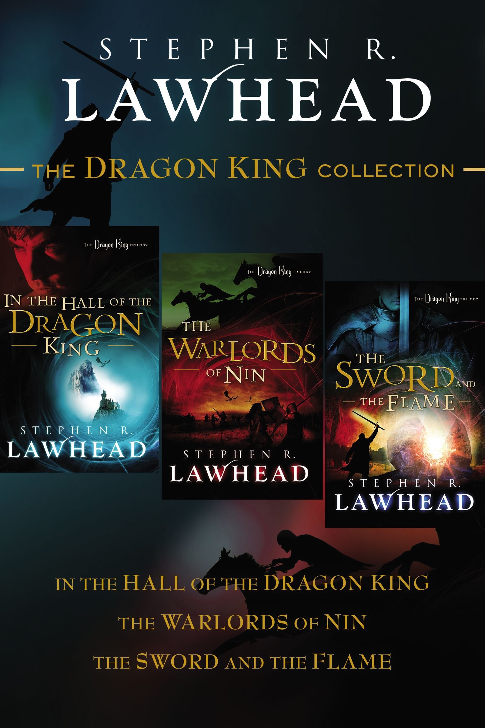 The Dragon King Collection: In the Hall of the Dragon King, The Warlords of Nin, and The Sword and the Flame (The Dragon King Trilogy)