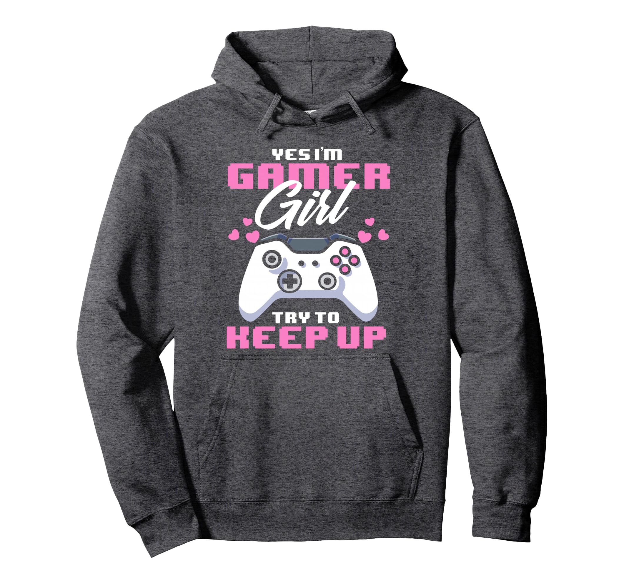 Yes I'm A Gamer Girl Funny Video Gamer Girls Gaming Pullover Hoodie