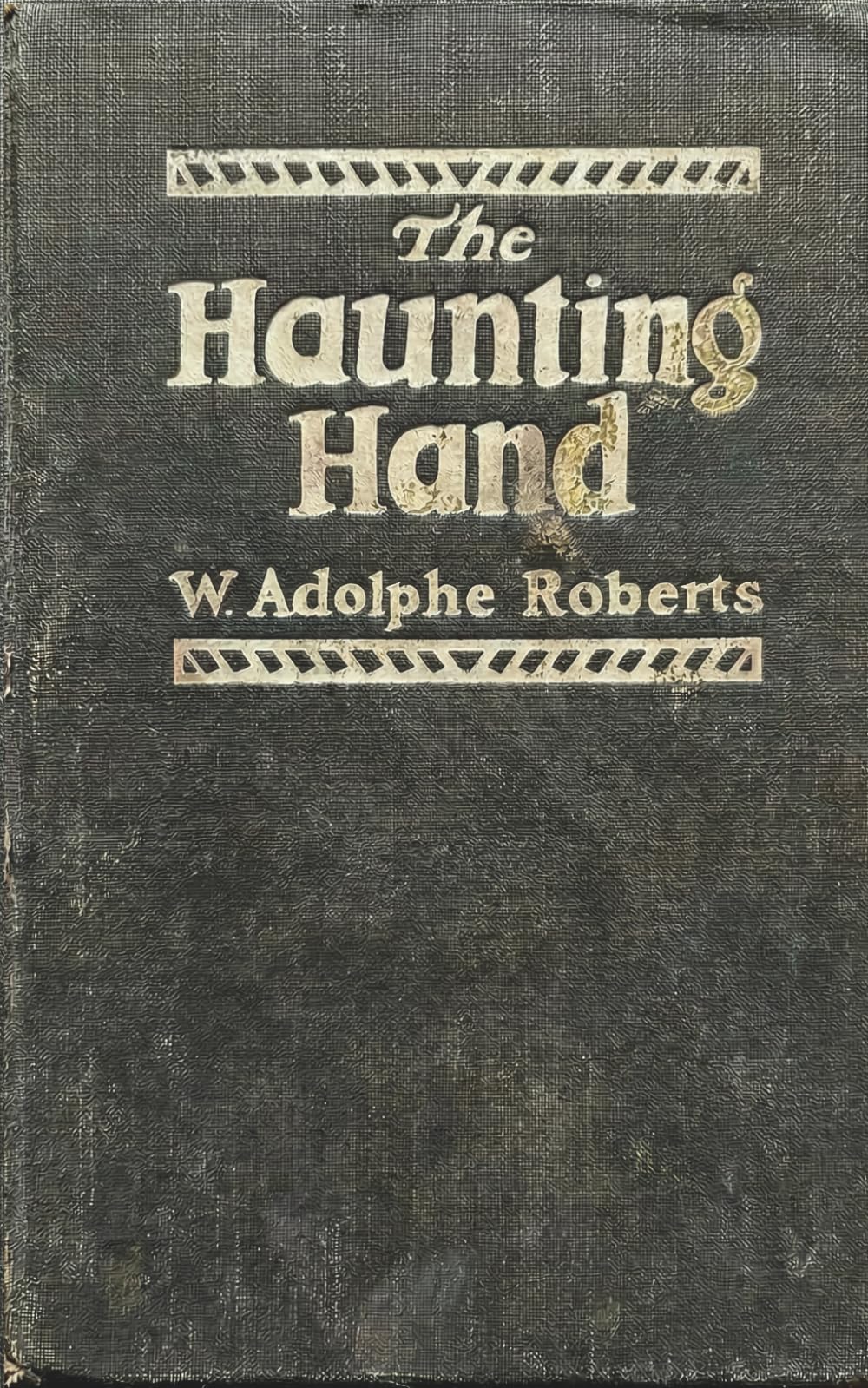 The Haunted Hand: A House of Pomegranates Esoteric Edition