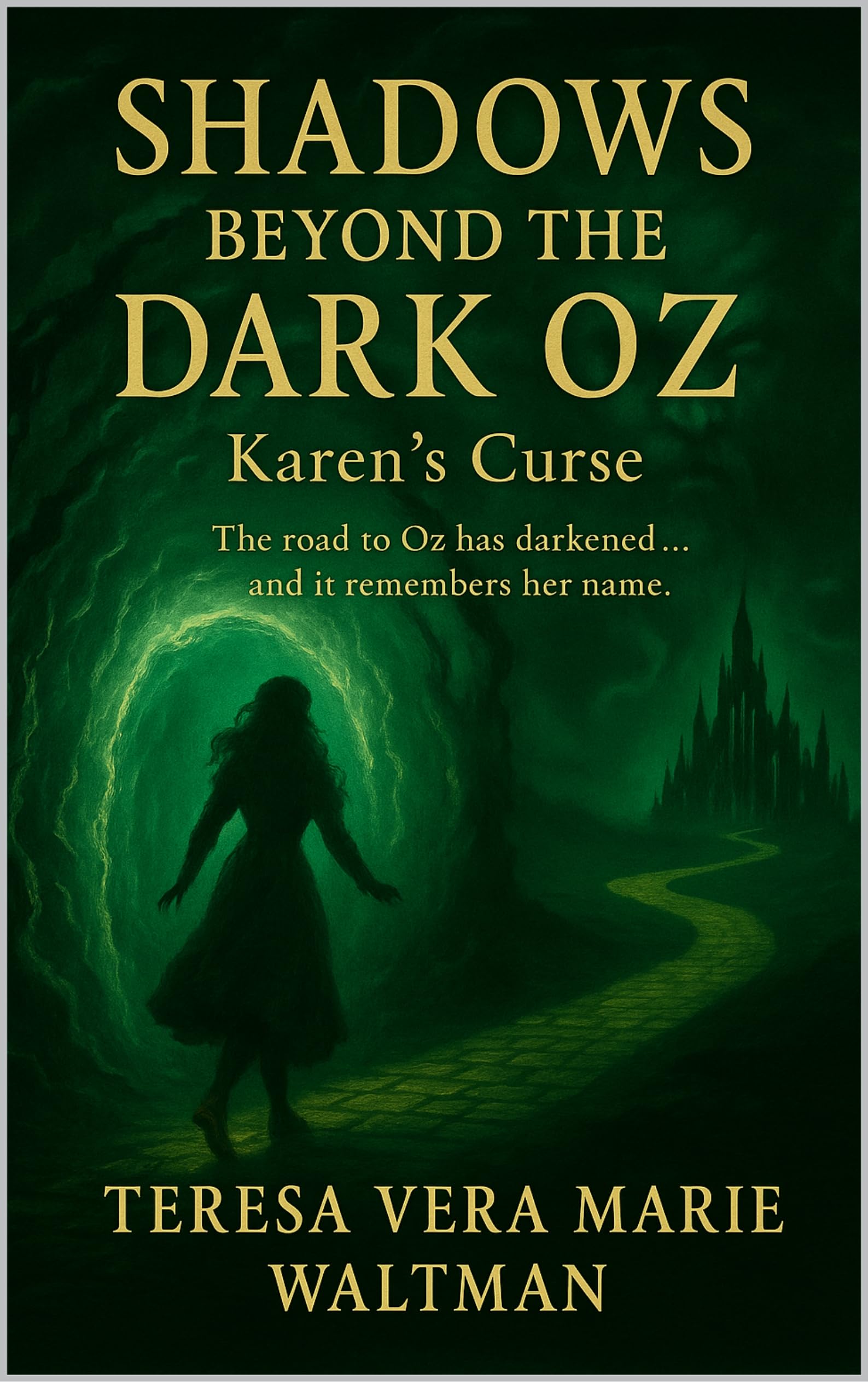 Shadows Beyond The Dark OZ: Karen's Curse (English Edition)