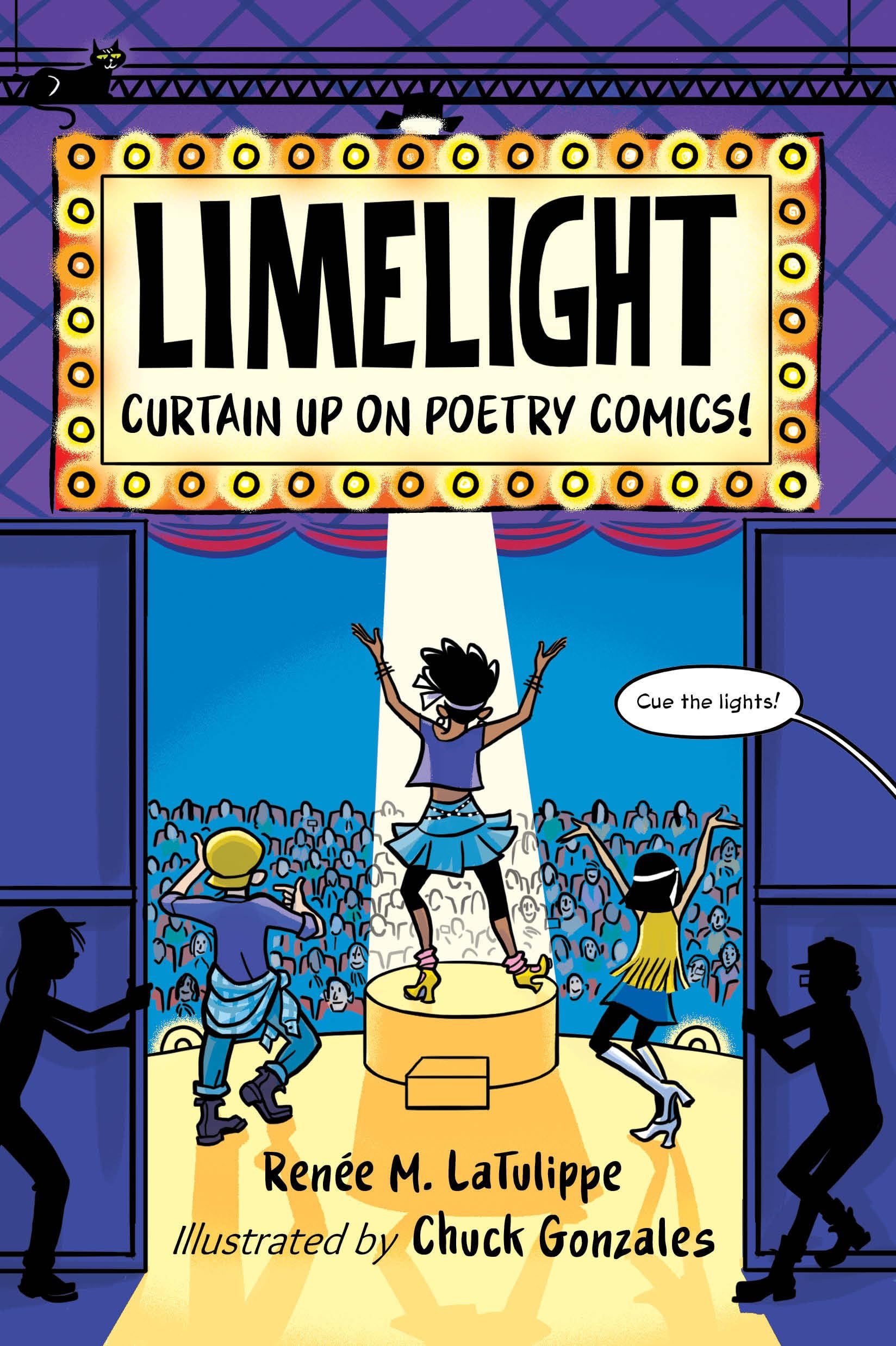 Limelight: Curtain Up on Poetry Comics!, Latulippe, Latulippe, Gonzales,^*