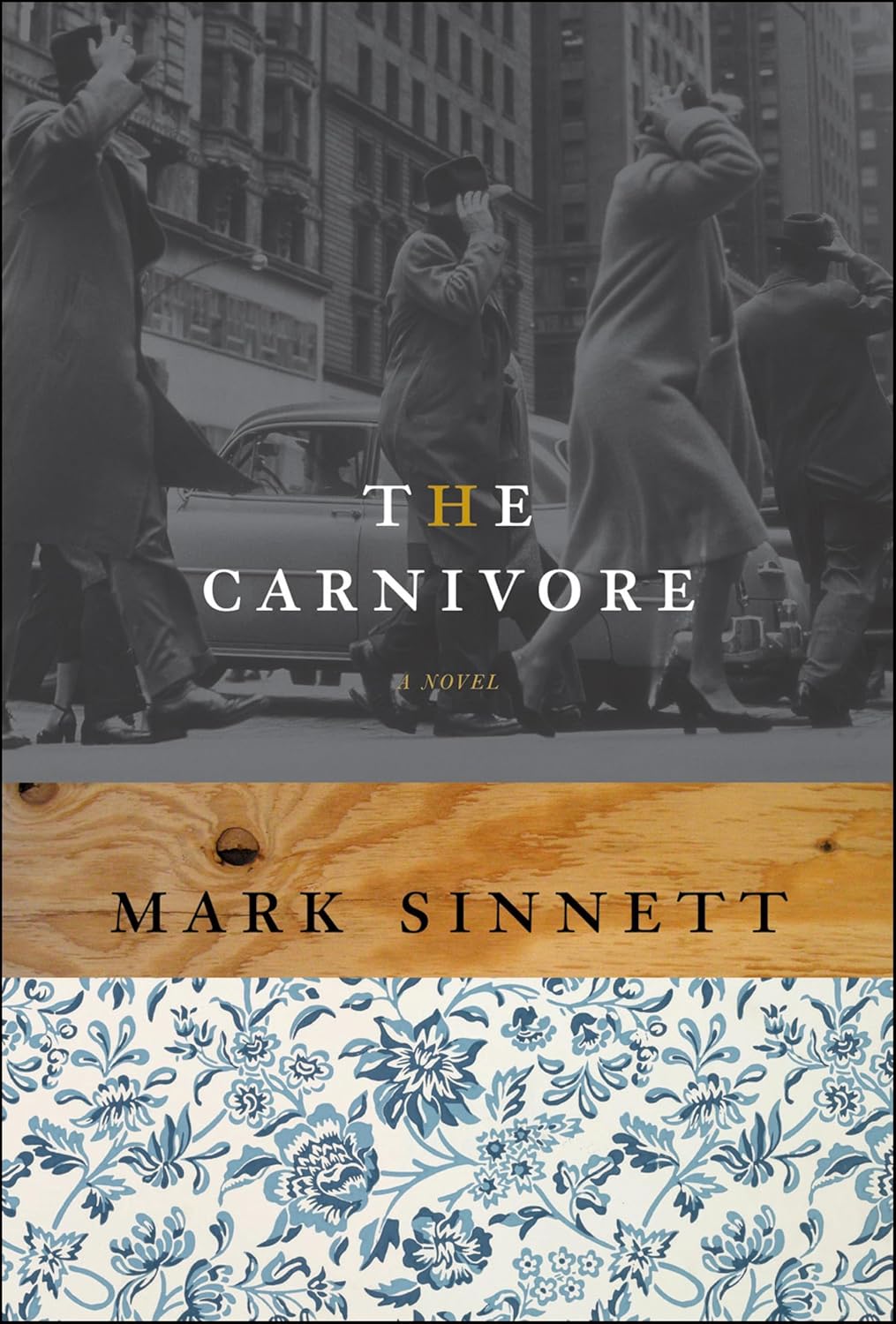 The Carnivore: A Novel