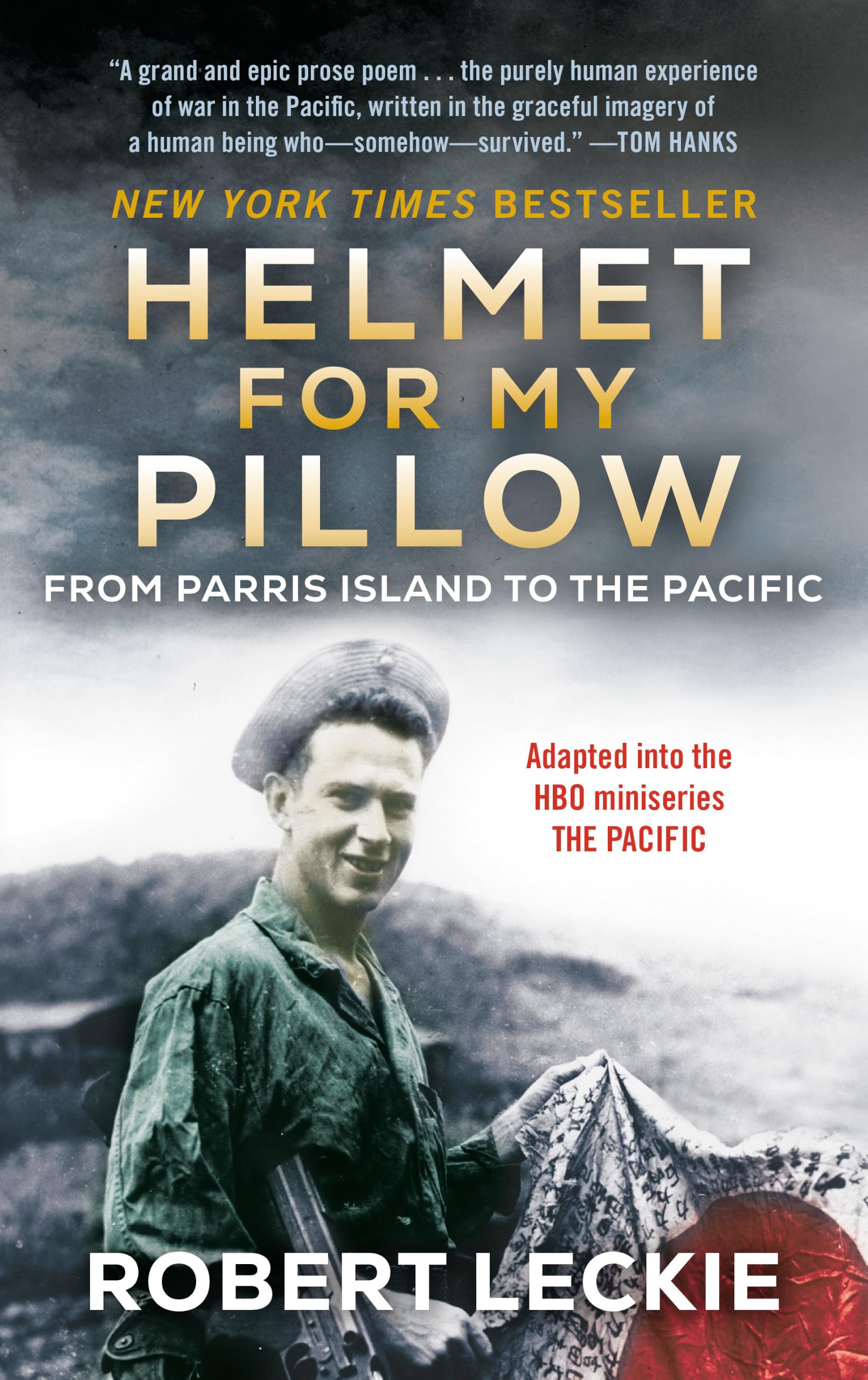 Buy HELMET FOR MY PILLOW: From Parris Island to the Pacific: A Young Marine's Stirring Account of Combat in World War II — BookShops.in