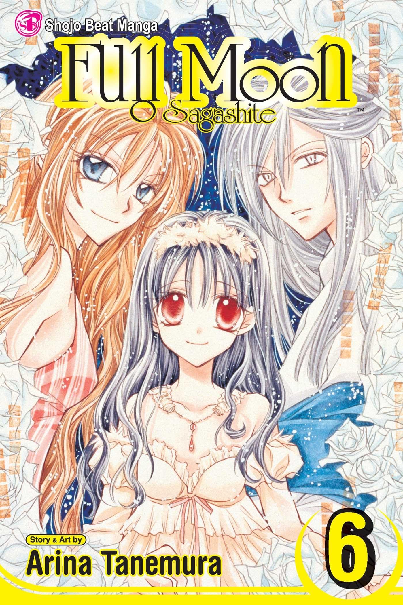 Full Moon, Vol. 6: O Sagashite: Volume 6