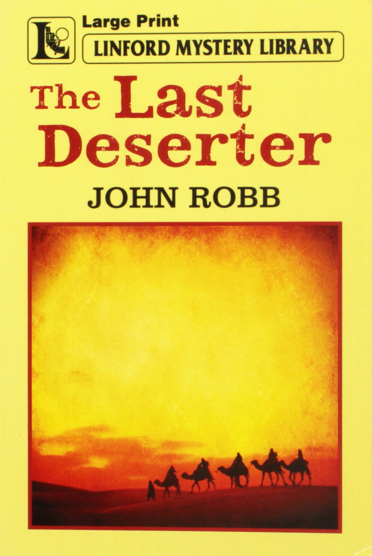 Buy The Last Deserter (Linford Mystery Library) — BookShops.in